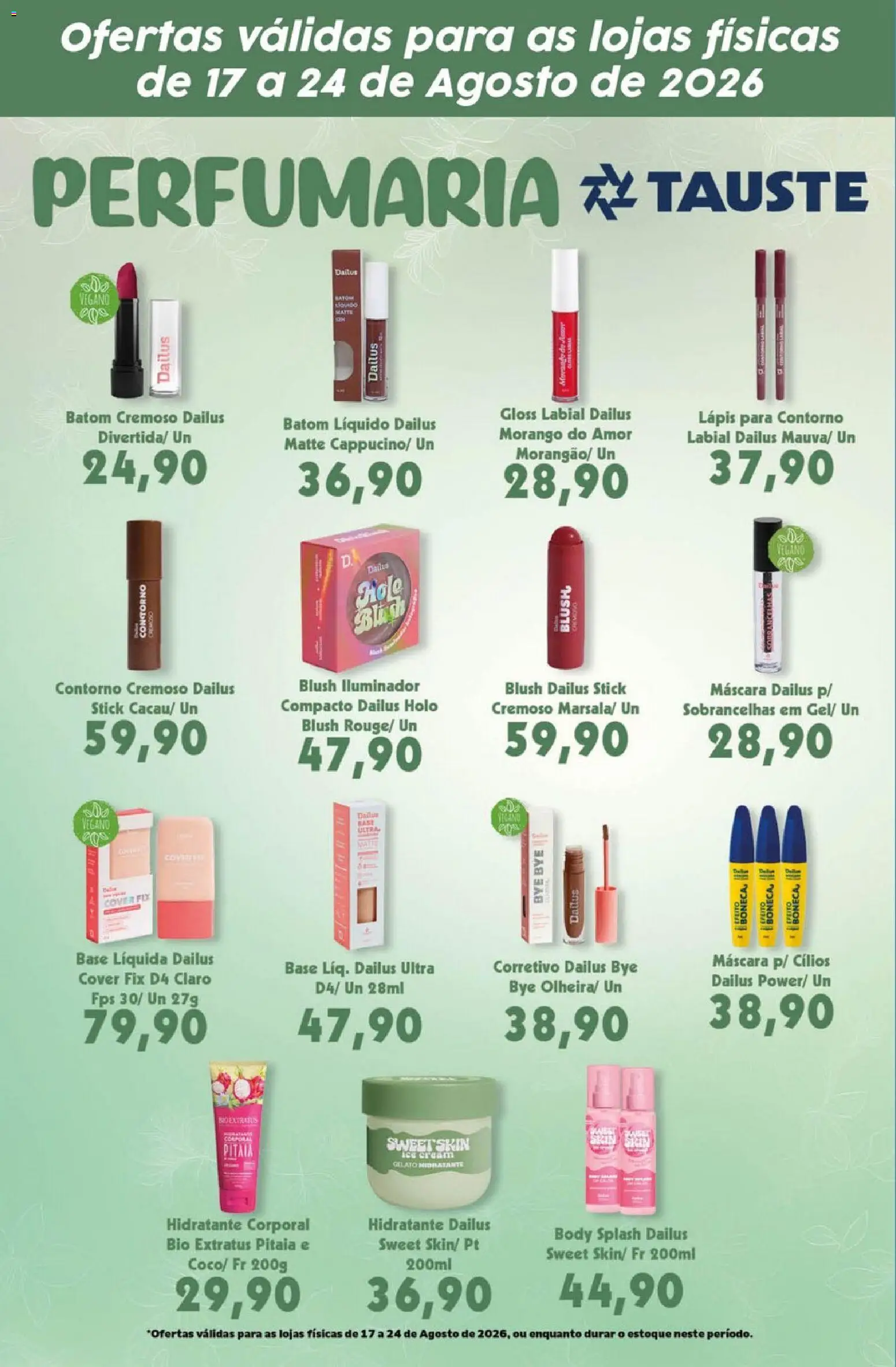 Tauste Folheto - válido de 17/08/2026 | Página: 1 | Produtos: Blush, Batom, Iluminador, Body