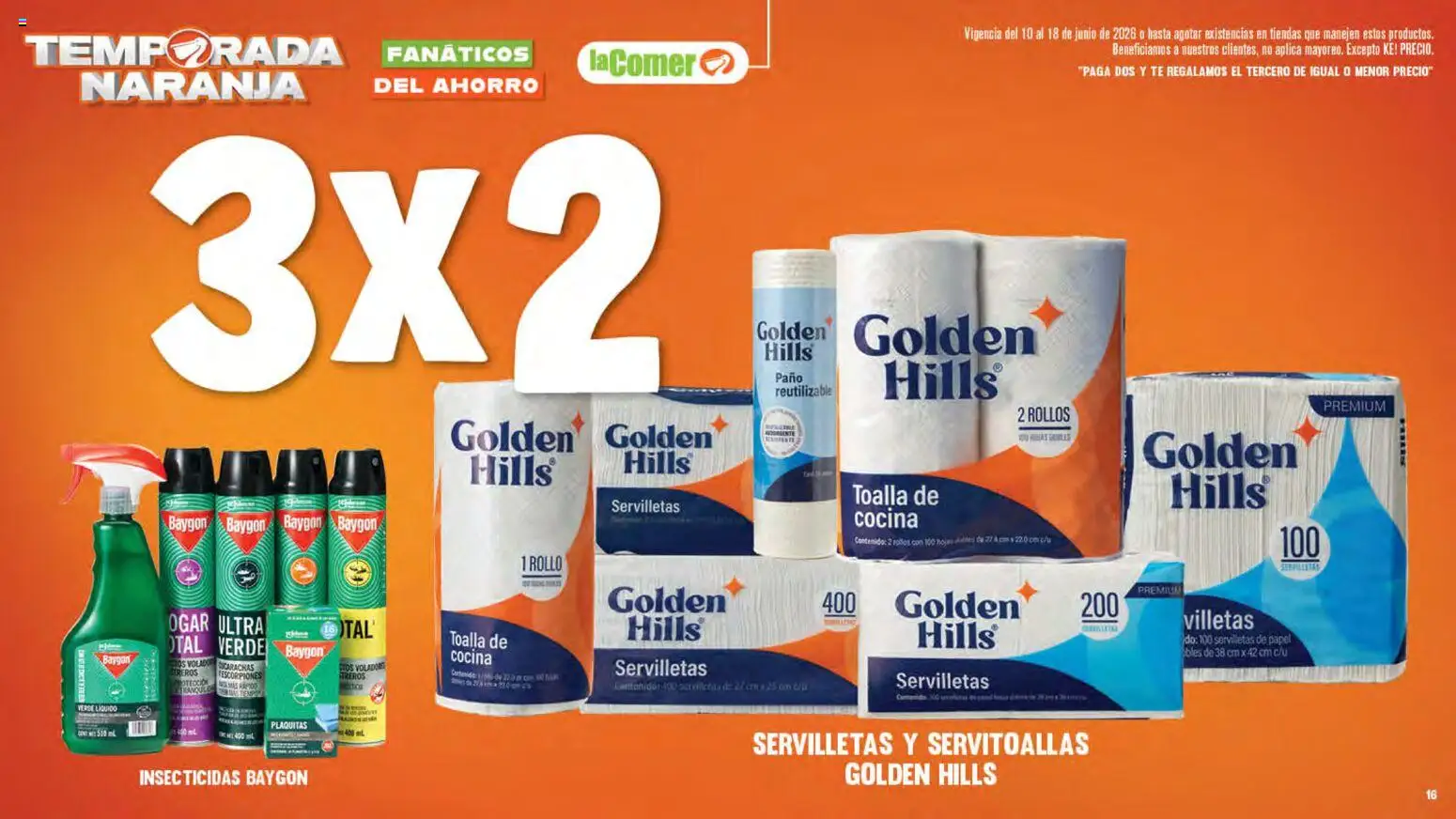 Nuevas ofertas de La Comer válidas en toda la República Mexicana desde el 10.06.2026. ¡Encuentra las mejores ofertas en La Comer folleto! | Página: 16 | Productos: Toalla, Cocina, Té, Servilletas
