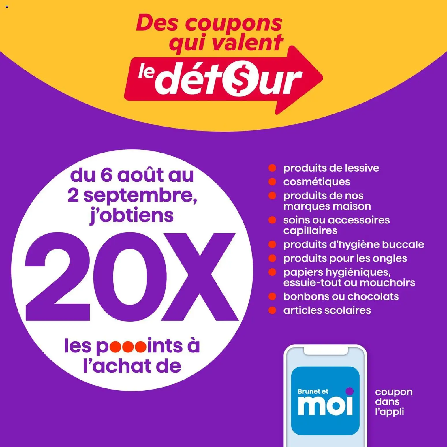 Brunet flyer valid from Aug 20, 2026 | Page: 10