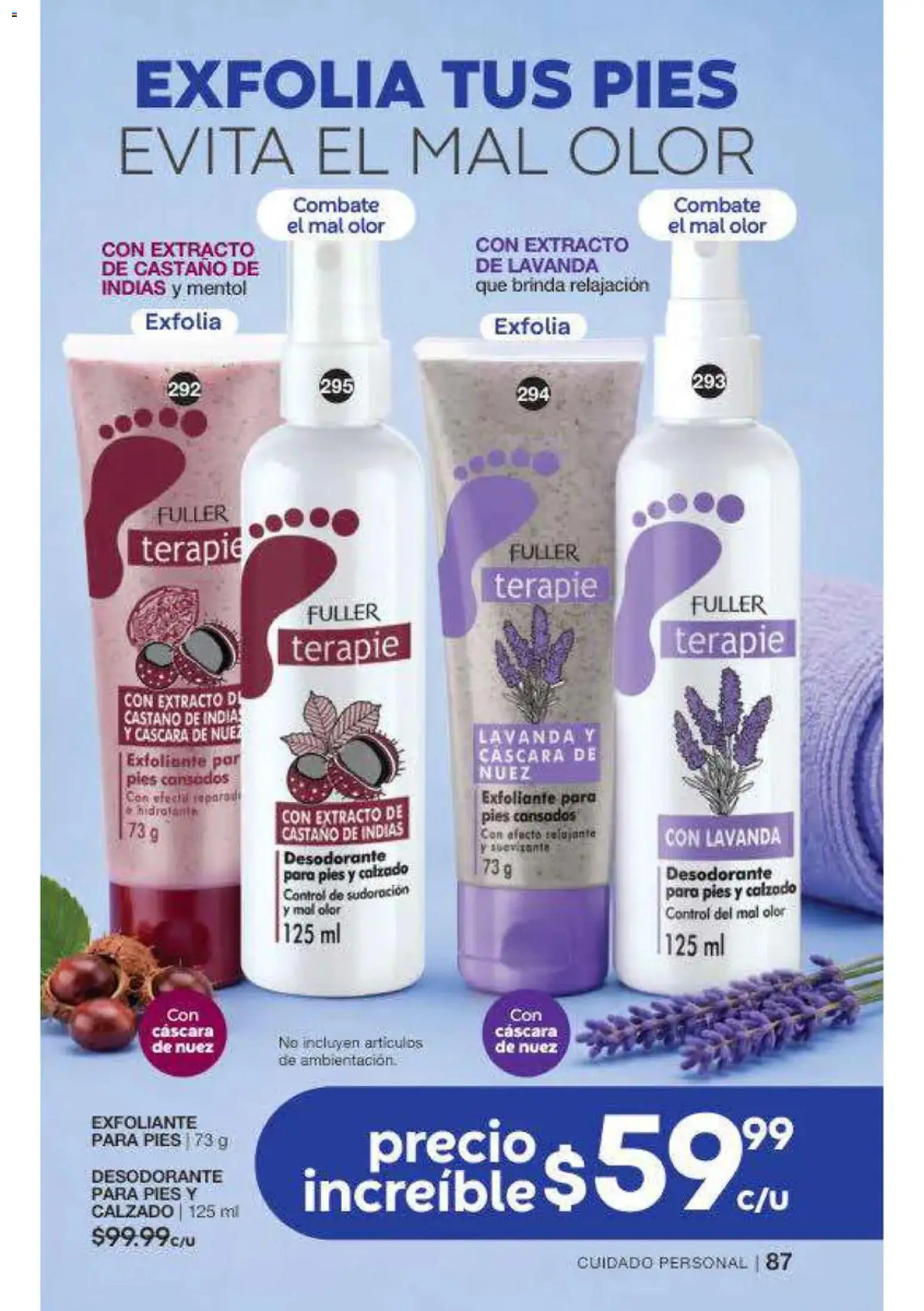 Nuevas ofertas de Fuller válidas en toda la República Mexicana desde el 16/09/2026. ¡Encuentra las mejores ofertas en Fuller campaña 12 2026! | Página: 88 | Productos: Desodorante, Exfoliante, Nuez