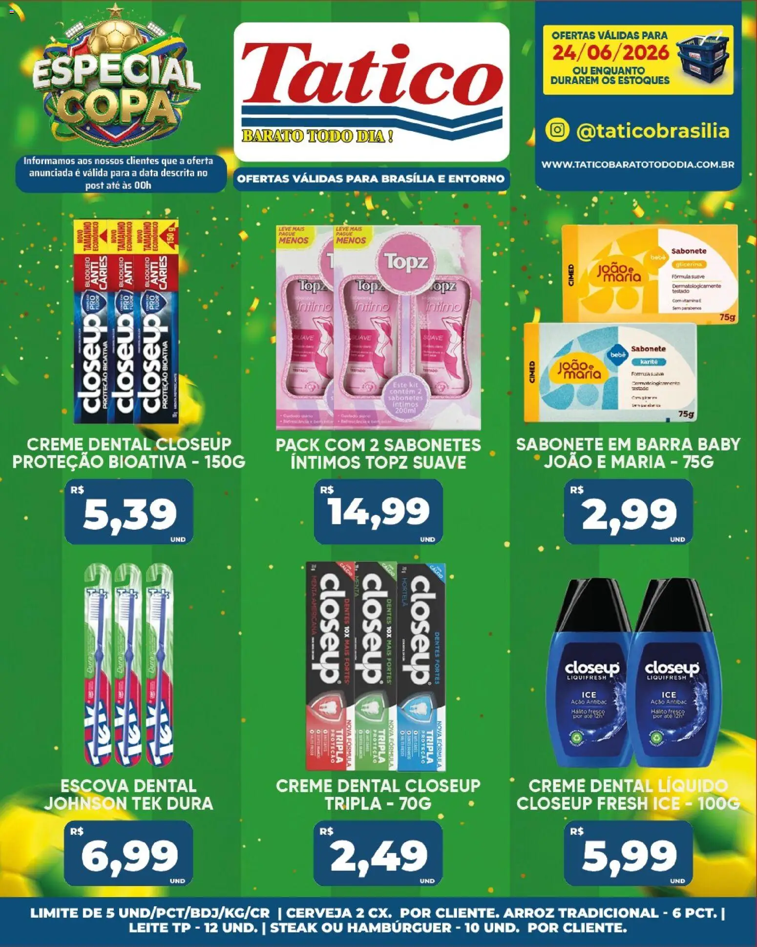 Tatico Folheto - válido de 24/06/2026 | Página: 19 | Produtos: Hortelã, Leite, Cálcio, Creme dental