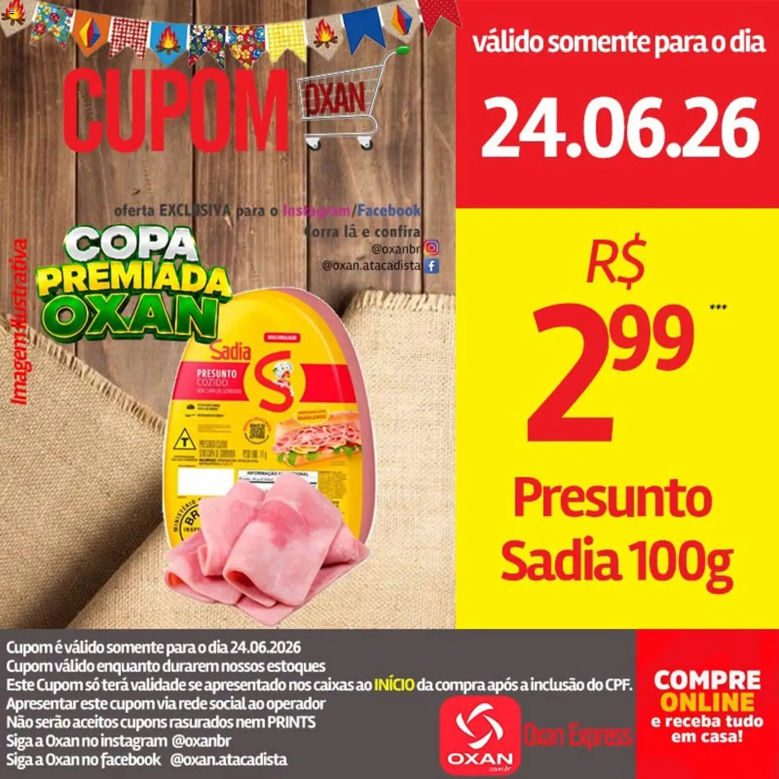 Oxan Atacadista Folheto - válido de 24/06/2026 | Página: 7 | Produtos: Presunto, Copa