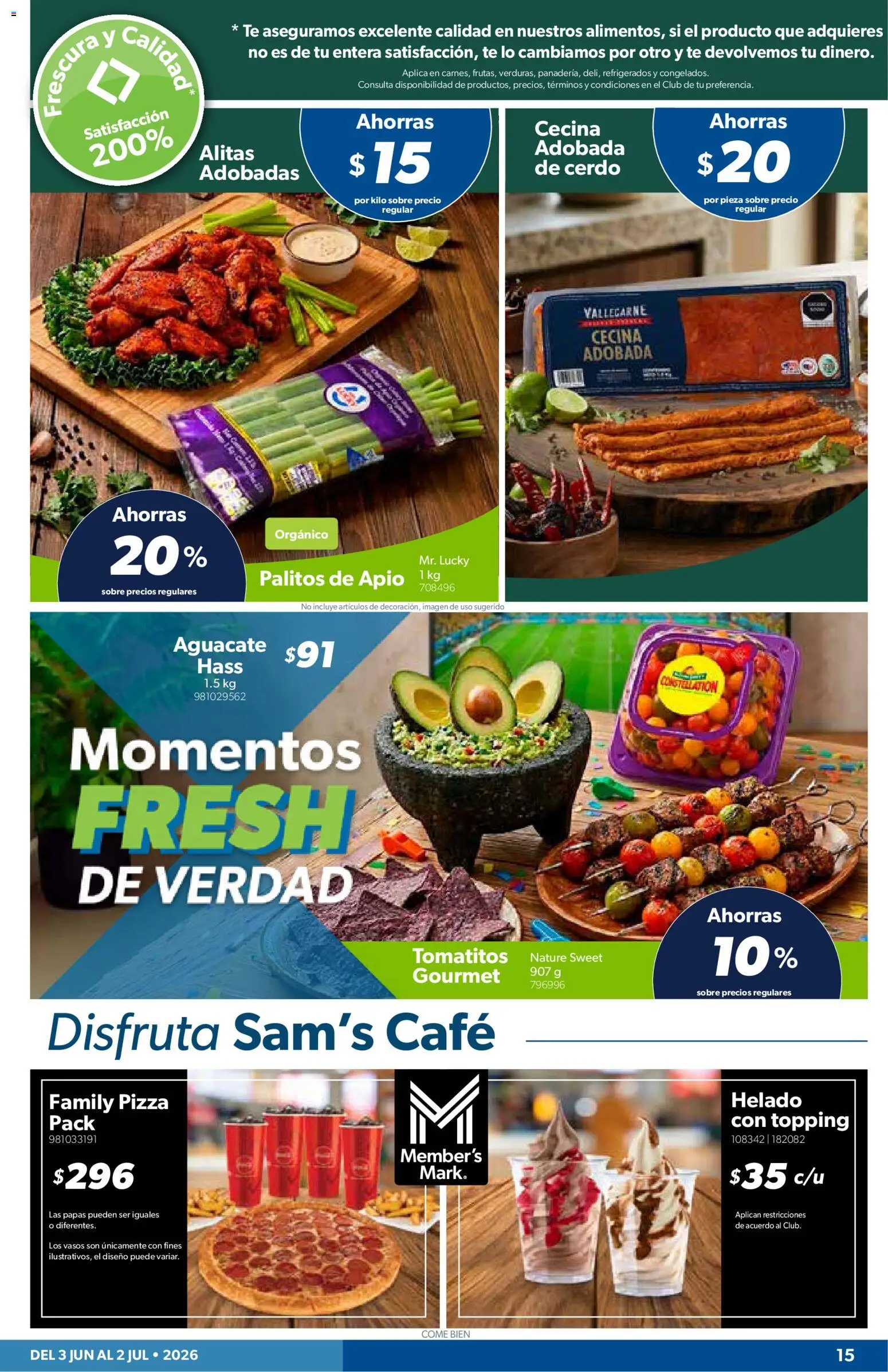Nuevas ofertas de Sam's Club válidas en toda la República Mexicana desde el 03.06.2026. ¡Encuentra las mejores ofertas en Sam's Club catálogo Mi gran jugada. Es comprar productos únicos! | Página: 15 | Productos: Café, Té, Vasos, Sobre
