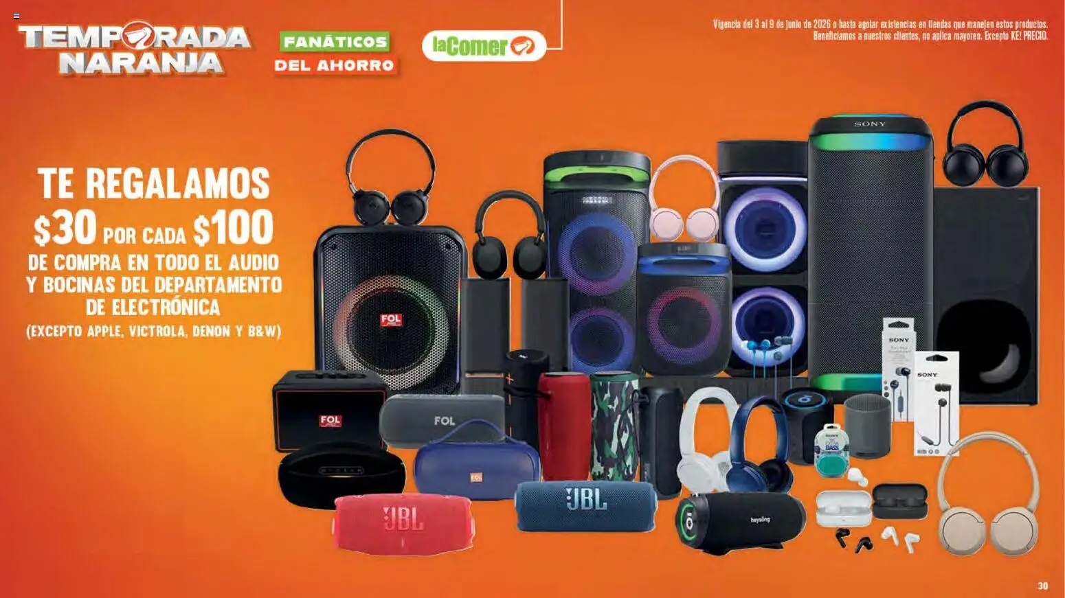 Nuevas ofertas de La Comer válidas en toda la República Mexicana desde el 03.06.2026. ¡Encuentra las mejores ofertas en La Comer folleto! | Página: 30 | Productos: Audio, Té