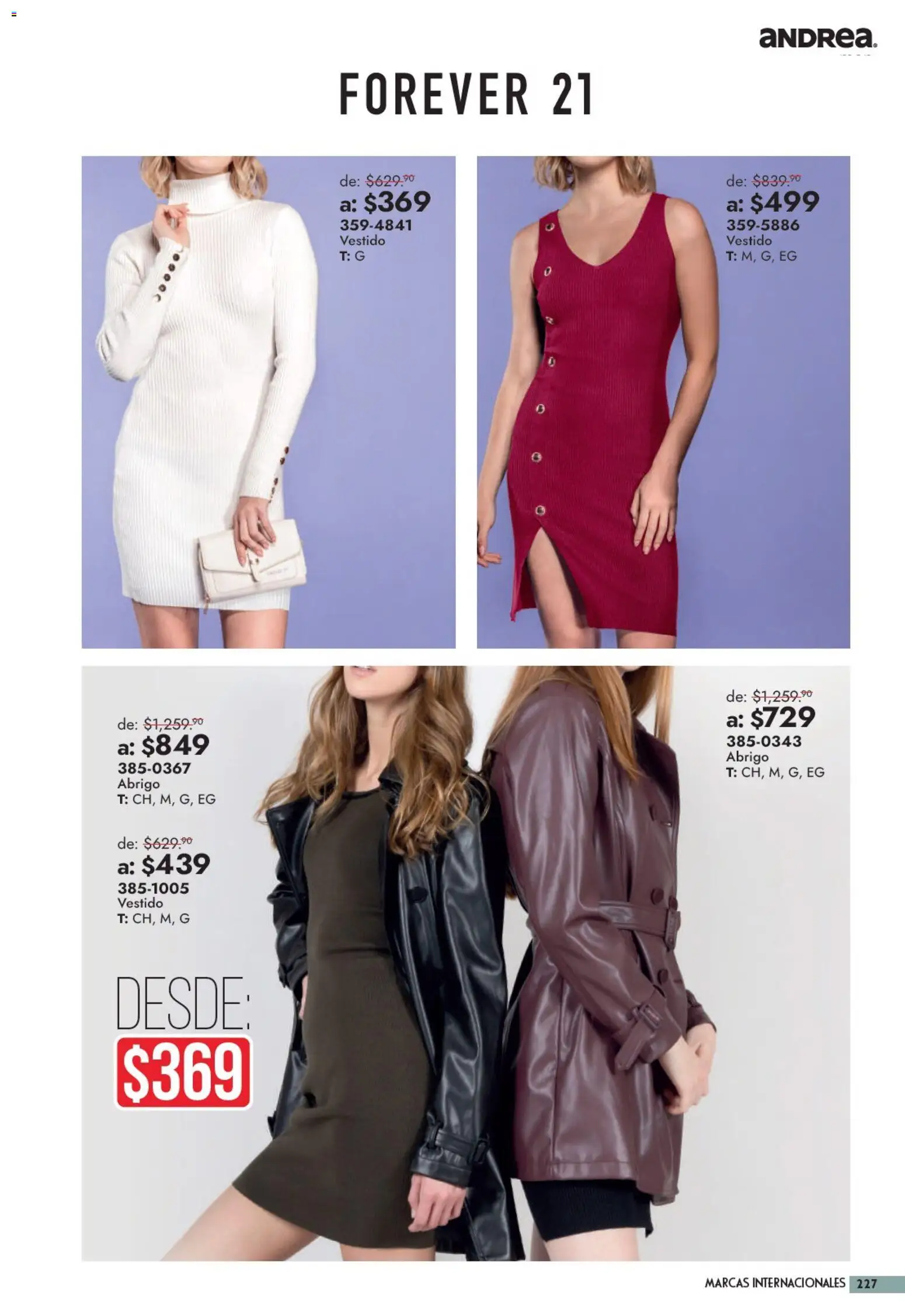 Nuevas ofertas de Andrea válidas en toda la República Mexicana desde el 13/09/2026. ¡Encuentra las mejores ofertas en Andrea catálogo Outlet! | Página: 227 | Productos: Abrigo, Vestido