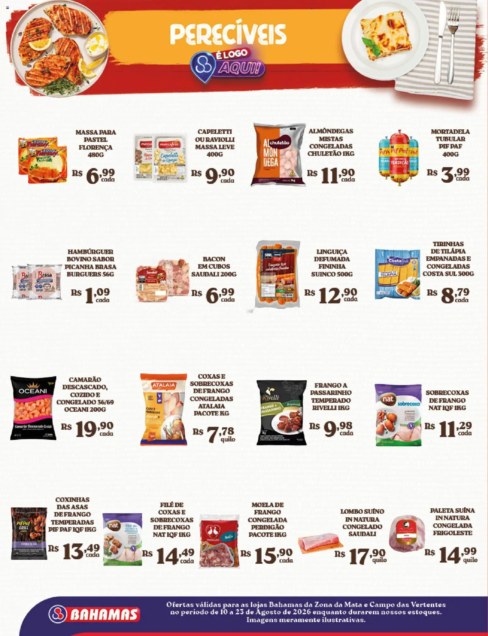 Bahamas Supermercados Folheto - válido de 10/08/2026 | Página: 8 | Produtos: Picanha, Tilápia, Mortadela, Paleta suína