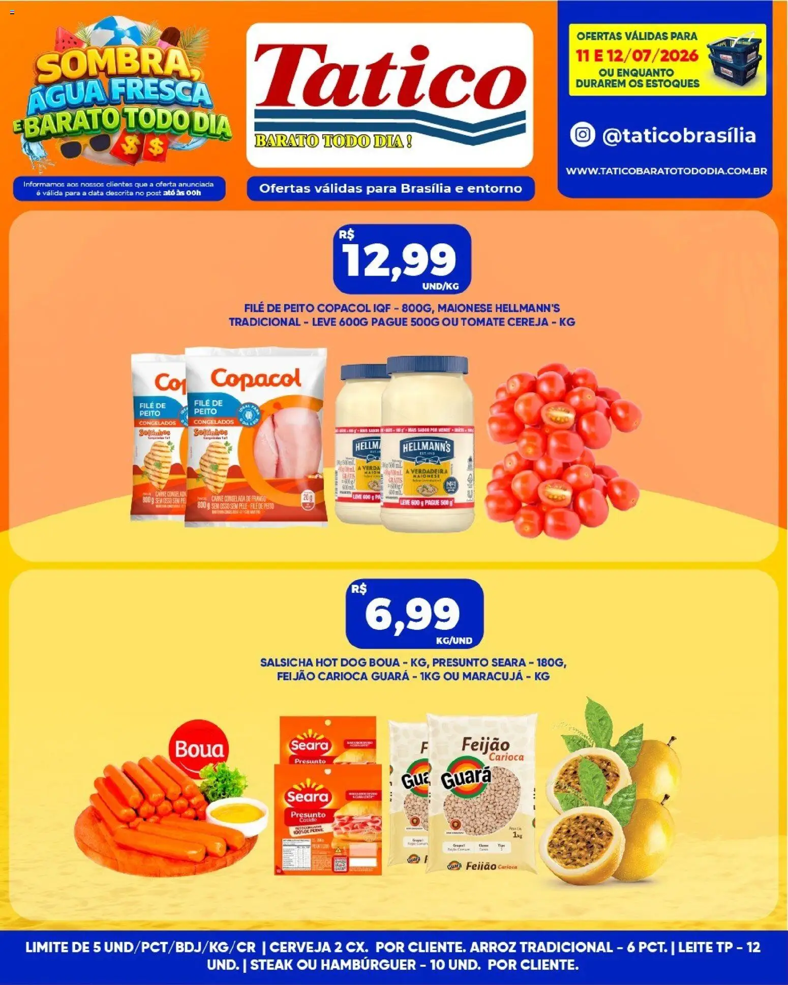 Tatico Folheto - válido de 11/07/2026 | Página: 6 | Produtos: Maracujá, Presunto, Cerveja, Maionese