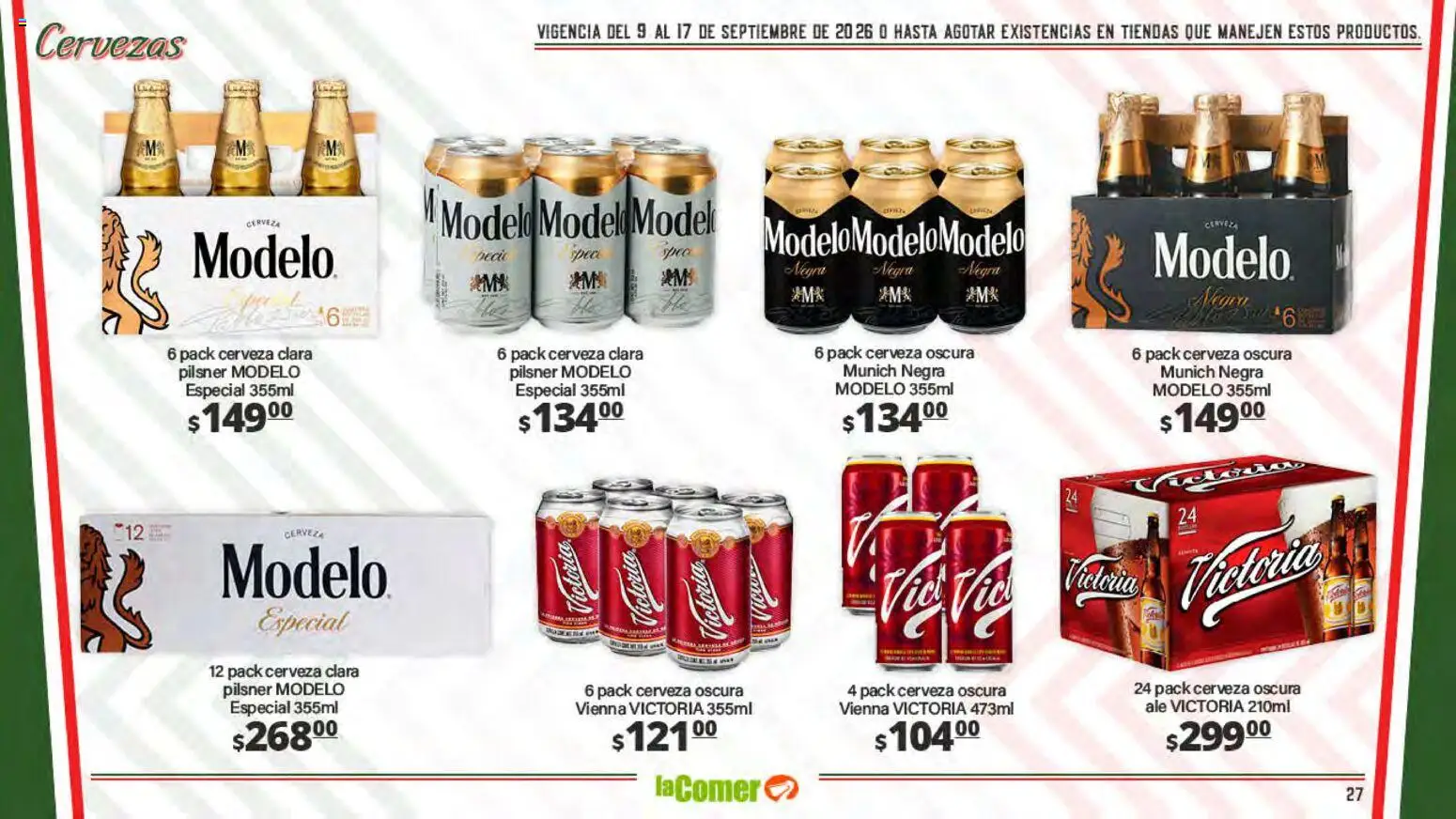 Nuevas ofertas de La Comer válidas en toda la República Mexicana desde el 09/09/2026. ¡Encuentra las mejores ofertas en La Comer folleto La Grandeza de México se comparte en la mesa! | Página: 27 | Productos: Cerveza