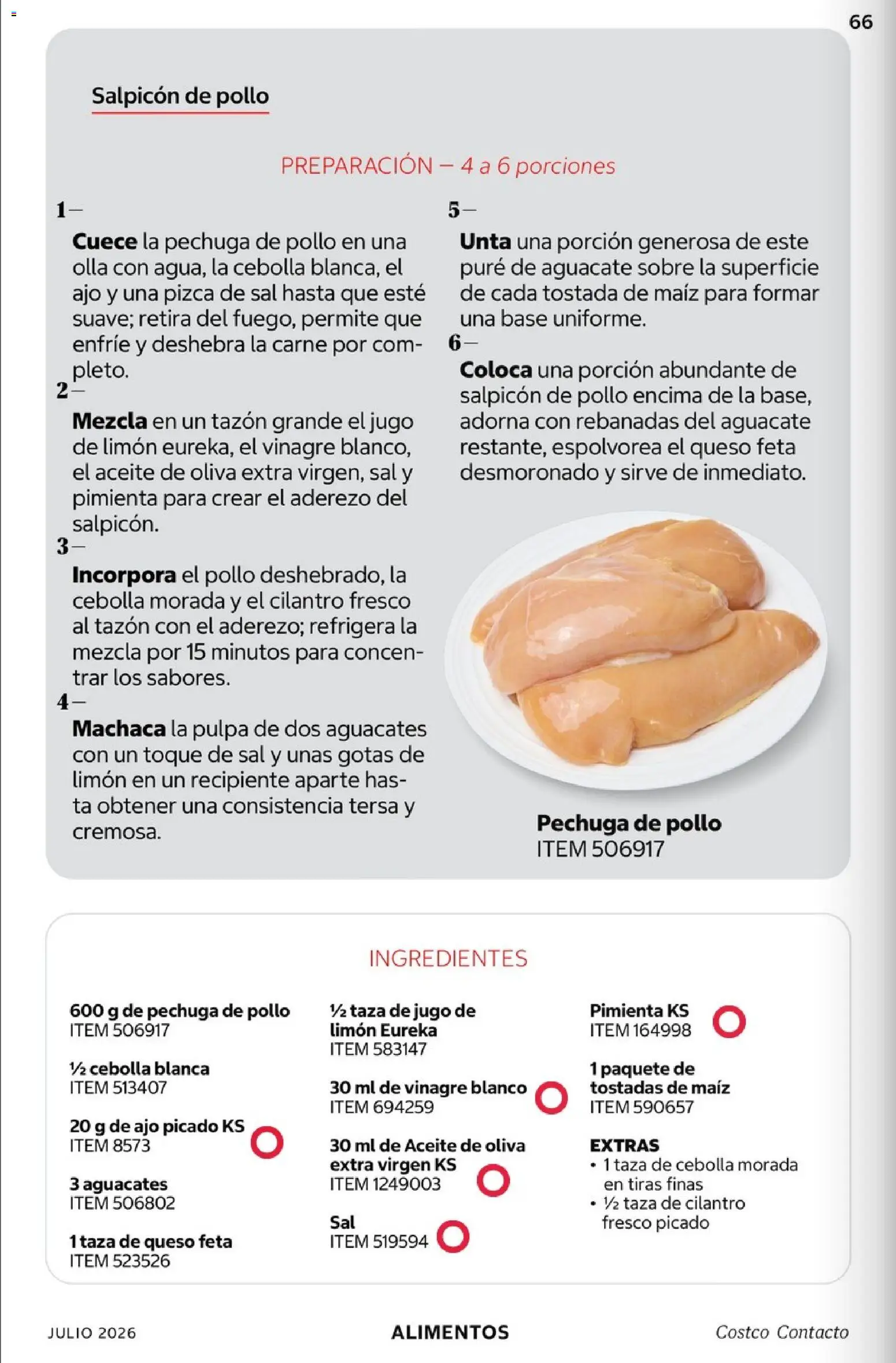 Nuevas ofertas de Costco válidas en toda la República Mexicana desde el 01/07/2026. ¡Encuentra las mejores ofertas en Costco Revista Julio 2026! | Página: 66 | Productos: Pollo, Maíz, Pimienta, Aceite de oliva