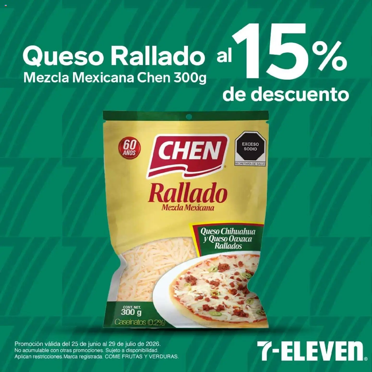Nuevas ofertas de 7-Eleven válidas en toda la República Mexicana desde el 25/06/2026. ¡Encuentra las mejores ofertas en 7-Eleven folleto! | Página: 12