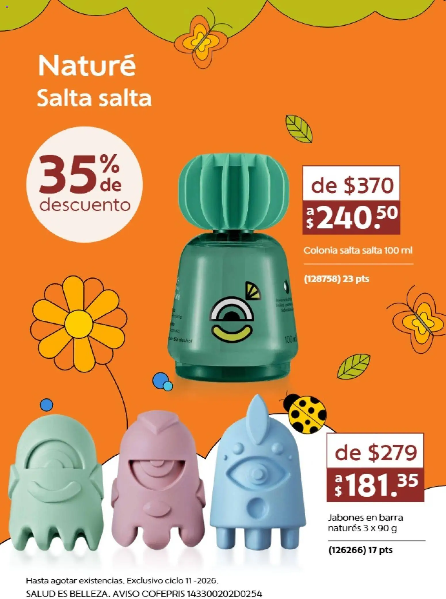 Nuevas ofertas de Natura válidas en toda la República Mexicana desde el 10/07/2026. ¡Encuentra las mejores ofertas en Natura promociones 11 2026! | Página: 9 | Productos: Barra