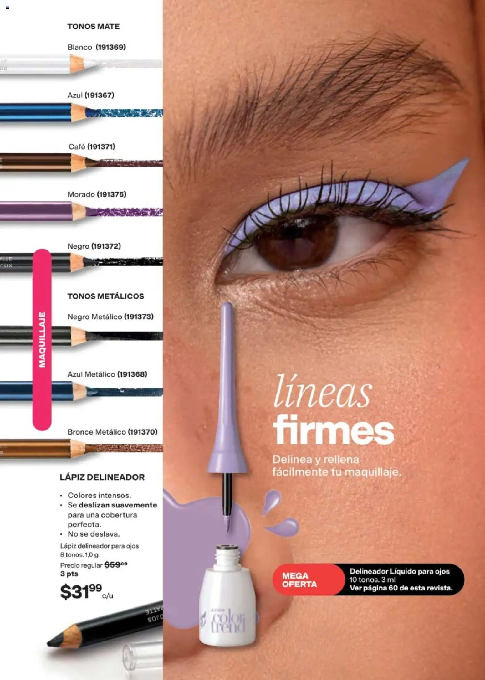 Nuevas ofertas de AVON válidas en toda la República Mexicana desde el 11/09/2026. ¡Encuentra las mejores ofertas en AVON campaña 14 2026! | Página: 56 | Productos: Café, Mate, Maquillaje, Delineador