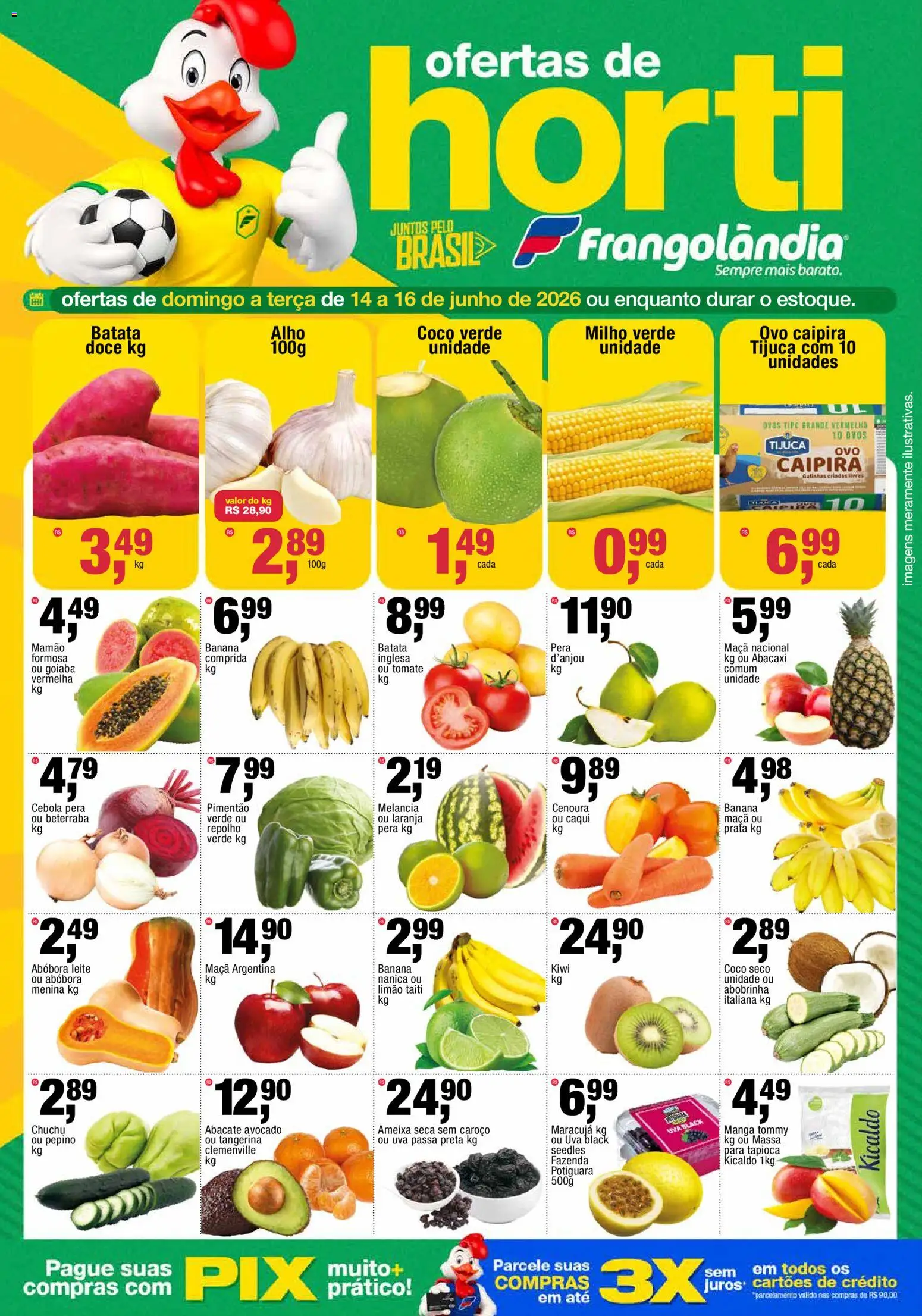 Frangolândia Folheto - válido de 14.06.2026 | Página: 1 | Produtos: Alho, Milho verde, Leite, Mamão