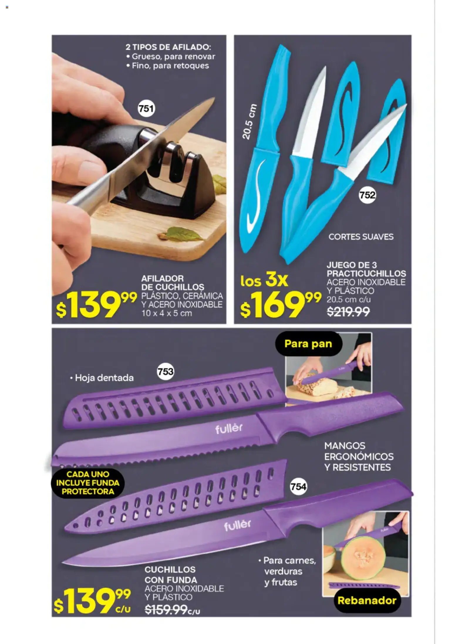 Nuevas ofertas de Fuller válidas en toda la República Mexicana desde el 22/07/2026. ¡Encuentra las mejores ofertas en Fuller campaña 8 2026! | Página: 182 | Productos: Rebanador, Pan, Cuchillos, Funda