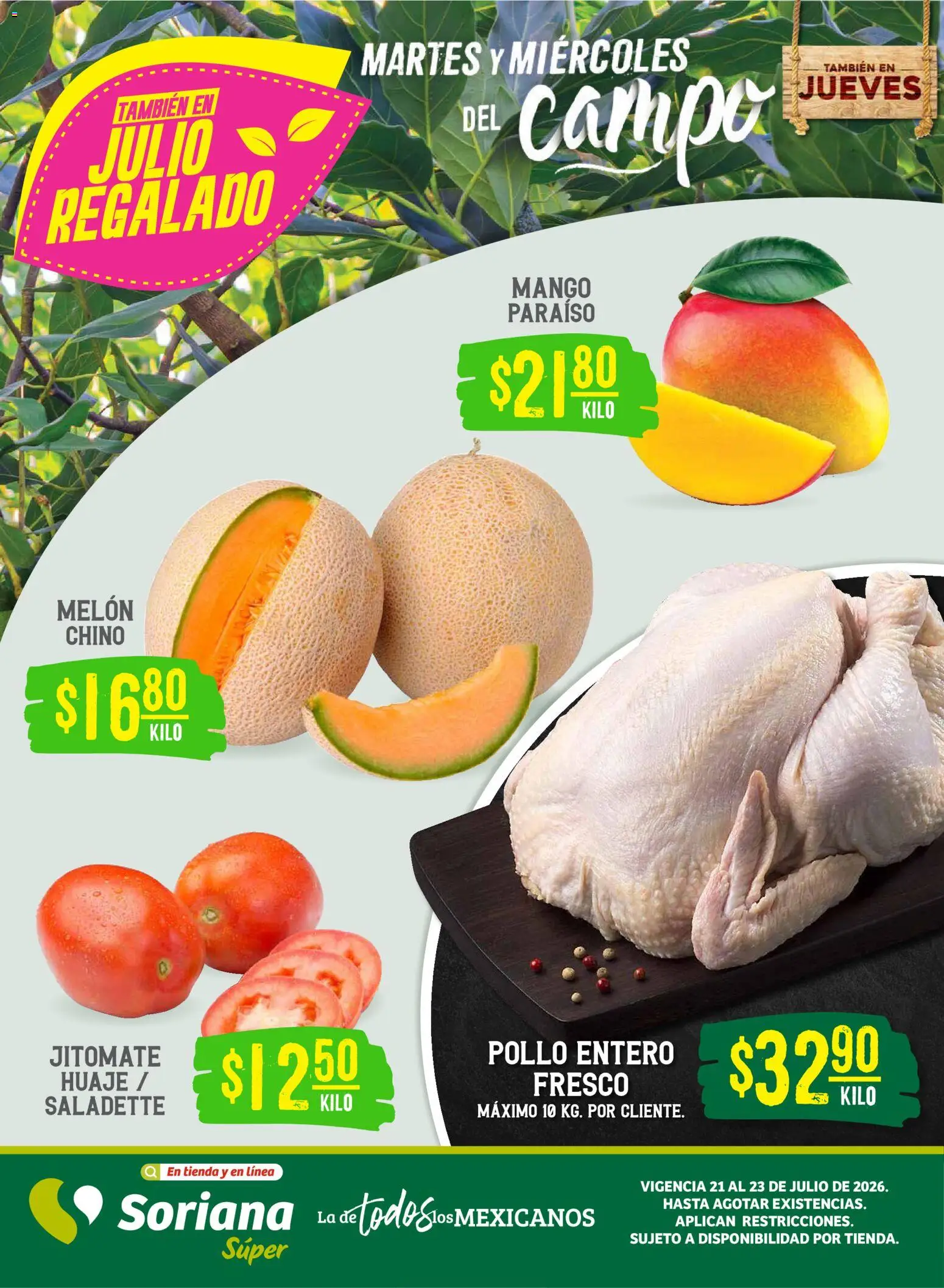 Nuevas ofertas de Soriana válidas en toda la República Mexicana desde el 21/07/2026. ¡Encuentra las mejores ofertas en Soriana Martes y Miércoles del Campo Súper: Chih, Delicias, Dur y Coah (excepto Saltillo)! | Página: 1