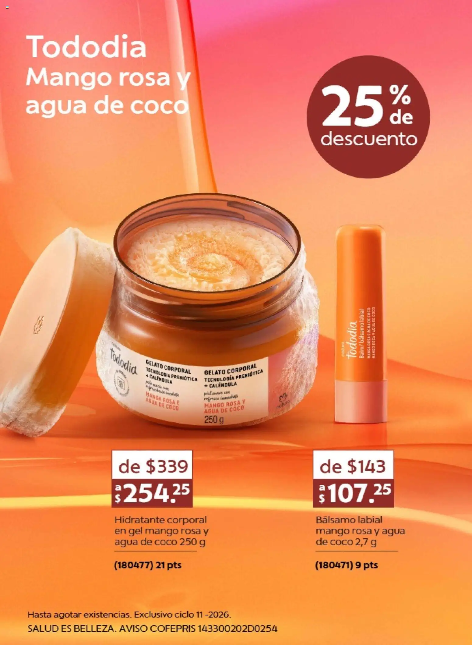 Nuevas ofertas de Natura válidas en toda la República Mexicana desde el 10/07/2026. ¡Encuentra las mejores ofertas en Natura promociones 11 2026! | Página: 8 | Productos: Agua, Mango, Bálsamo