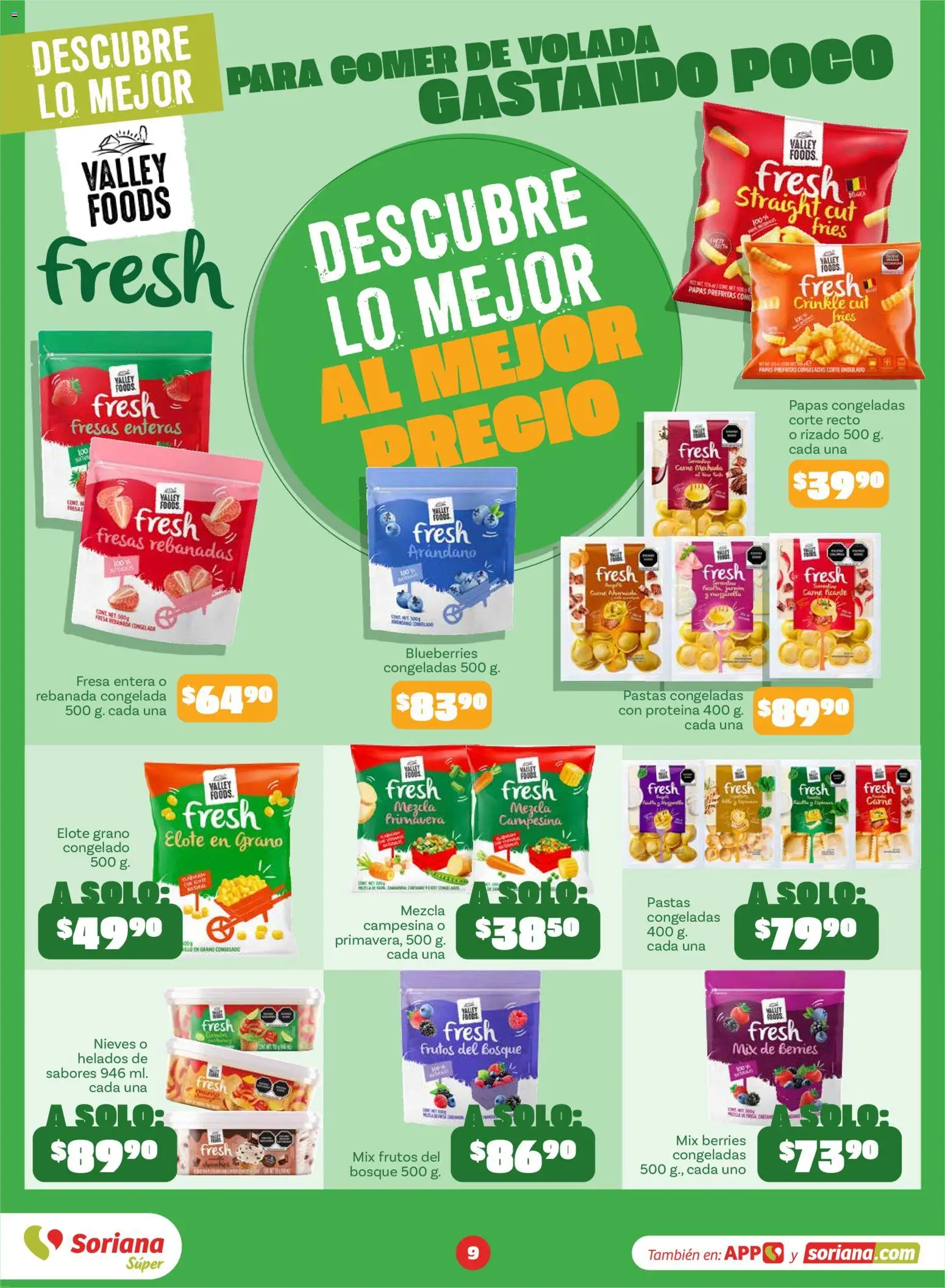 Nuevas ofertas de Soriana válidas en toda la República Mexicana desde el 18/09/2026. ¡Encuentra las mejores ofertas en Soriana Descubre lo mejor al mejor precio Súper Nacional! | Página: 9 | Productos: Fresas, Papas, Carne, Proteína