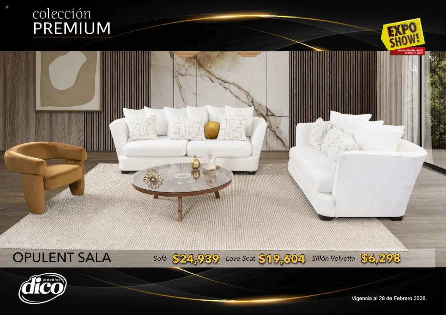 Nuevas ofertas de Muebles Dico válidas en toda la República Mexicana desde el 10.02.2026. ¡Encuentra las mejores ofertas en Muebles Dico catálogo Colección Premium! | Página: 35 | Productos: Sofá, Sillón