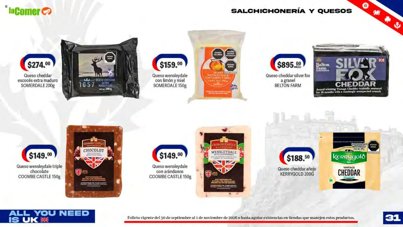 Nuevas ofertas de La Comer válidas en toda la República Mexicana desde el 30/09/2026. ¡Encuentra las mejores ofertas en La Comer folleto! | Página: 31 | Productos: Queso Cheddar, Queso, Chocolate, Arándanos