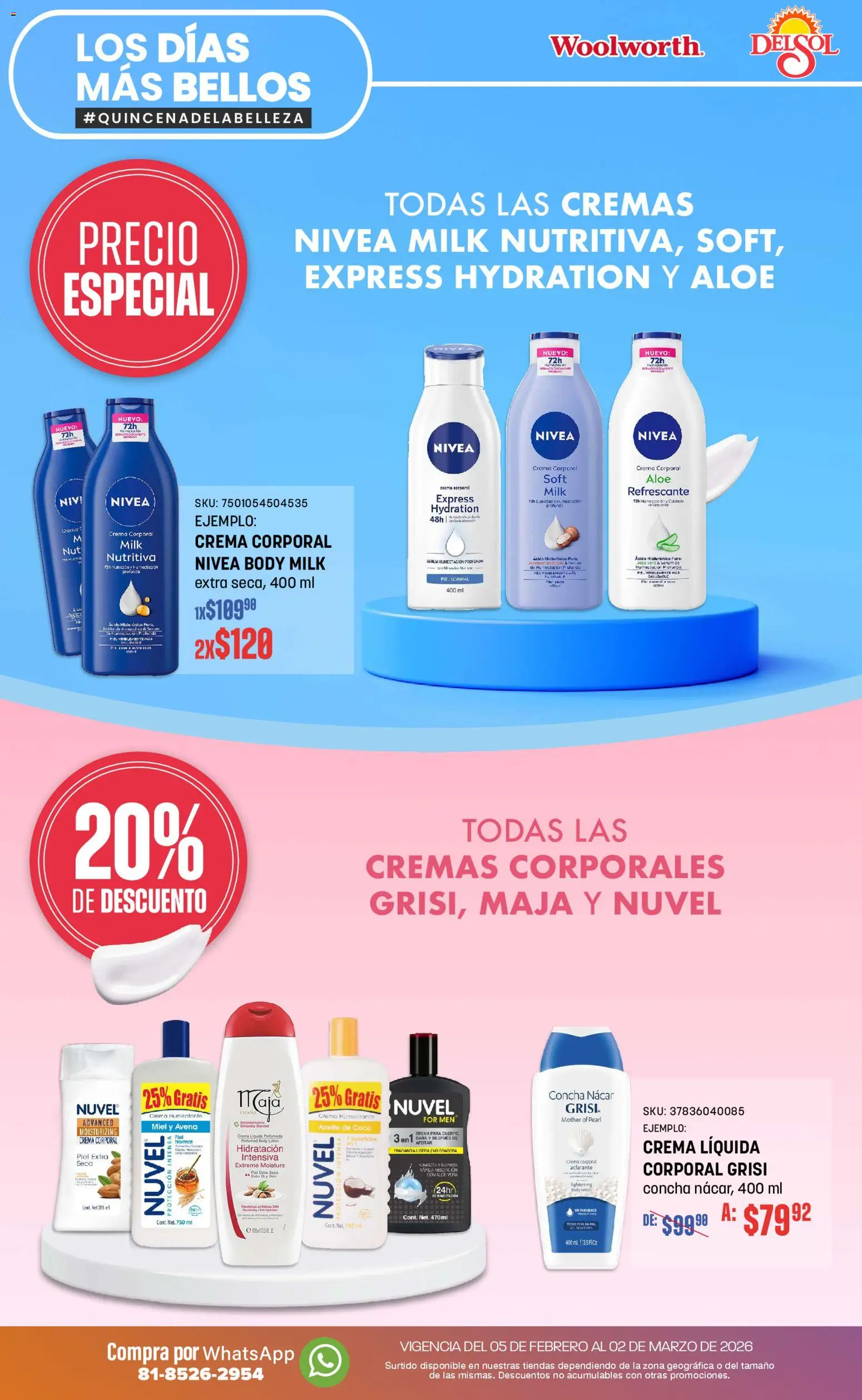 Nuevas ofertas de Del Sol y Woolworth válidas en toda la República Mexicana desde el 05/02/2026. ¡Encuentra las mejores ofertas en Del Sol y Woolworth catálogo! | Página: 12 | Productos: Avena, Serum, Crema, Body