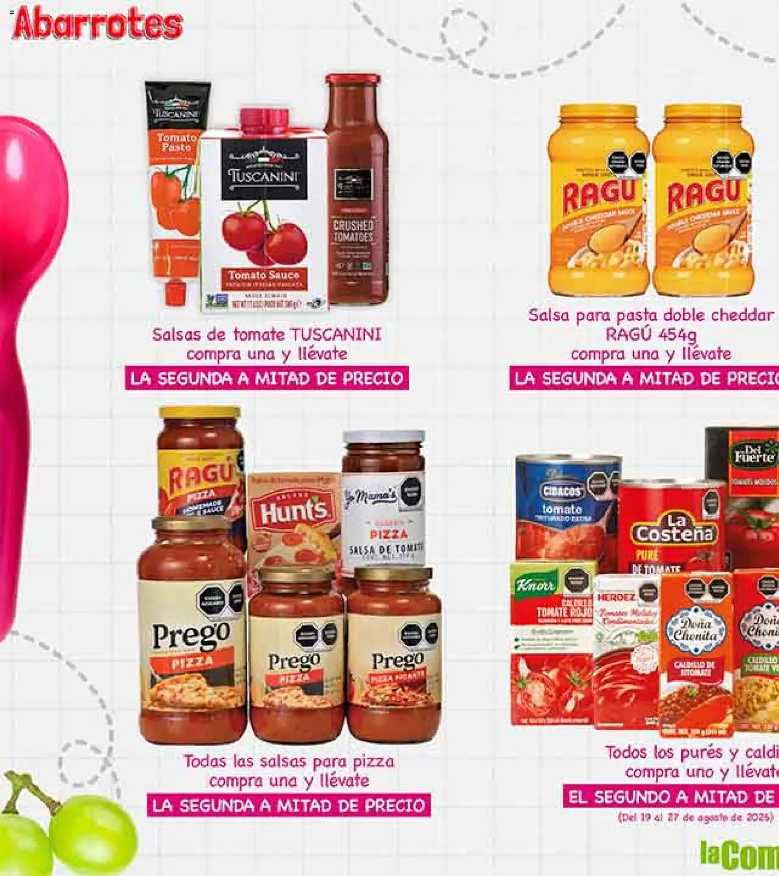 Nuevas ofertas de La Comer válidas en toda la República Mexicana desde el 19/08/2026. ¡Encuentra las mejores ofertas en La Comer folleto! | Página: 56 | Productos: Tomate, Pizza, Puré, Salsas