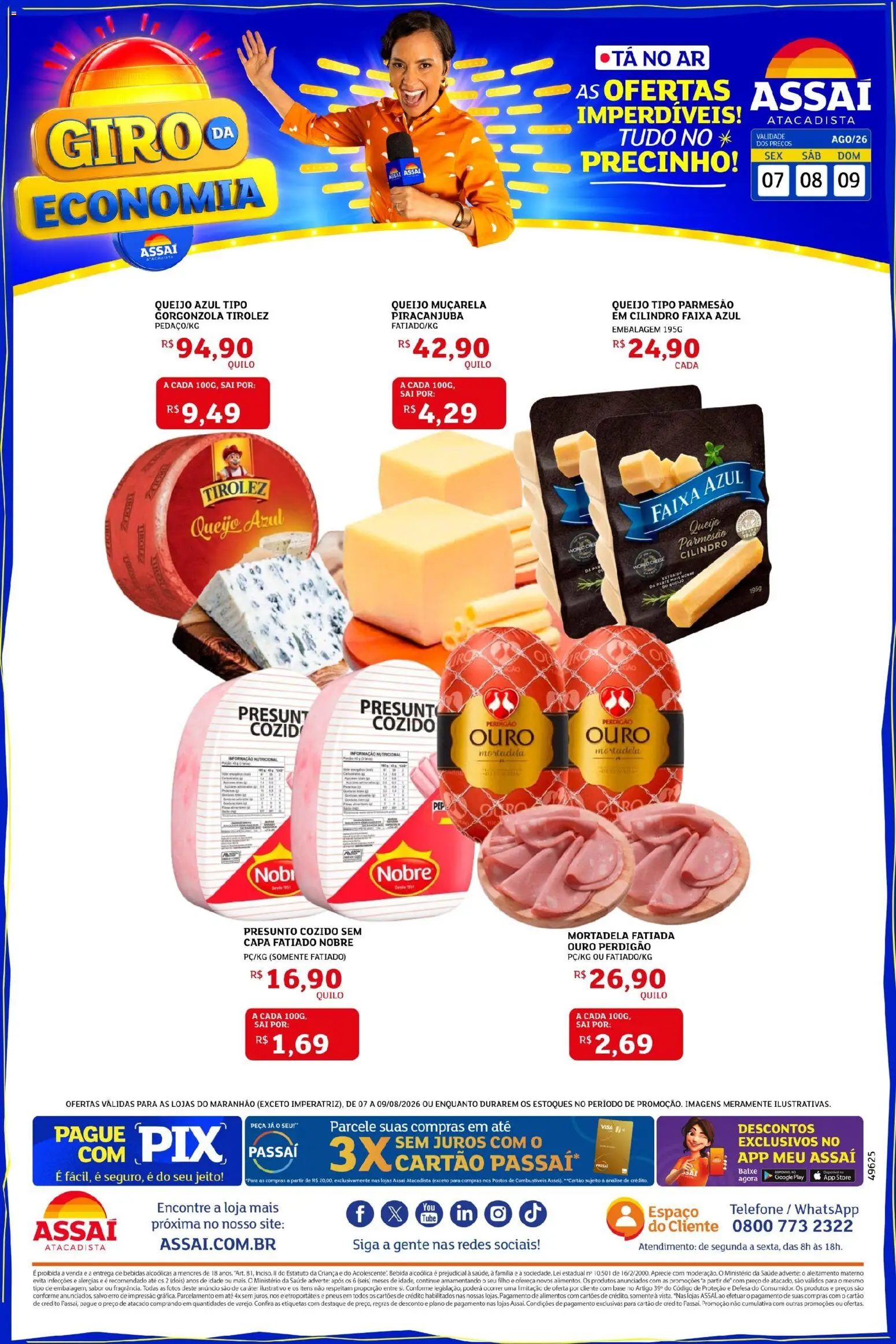 Assaí Atacadista Folheto - válido de 07/08/2026 | Página: 1 | Produtos: Bebidas, Muçarela, Alimentos, Queijo parmesão