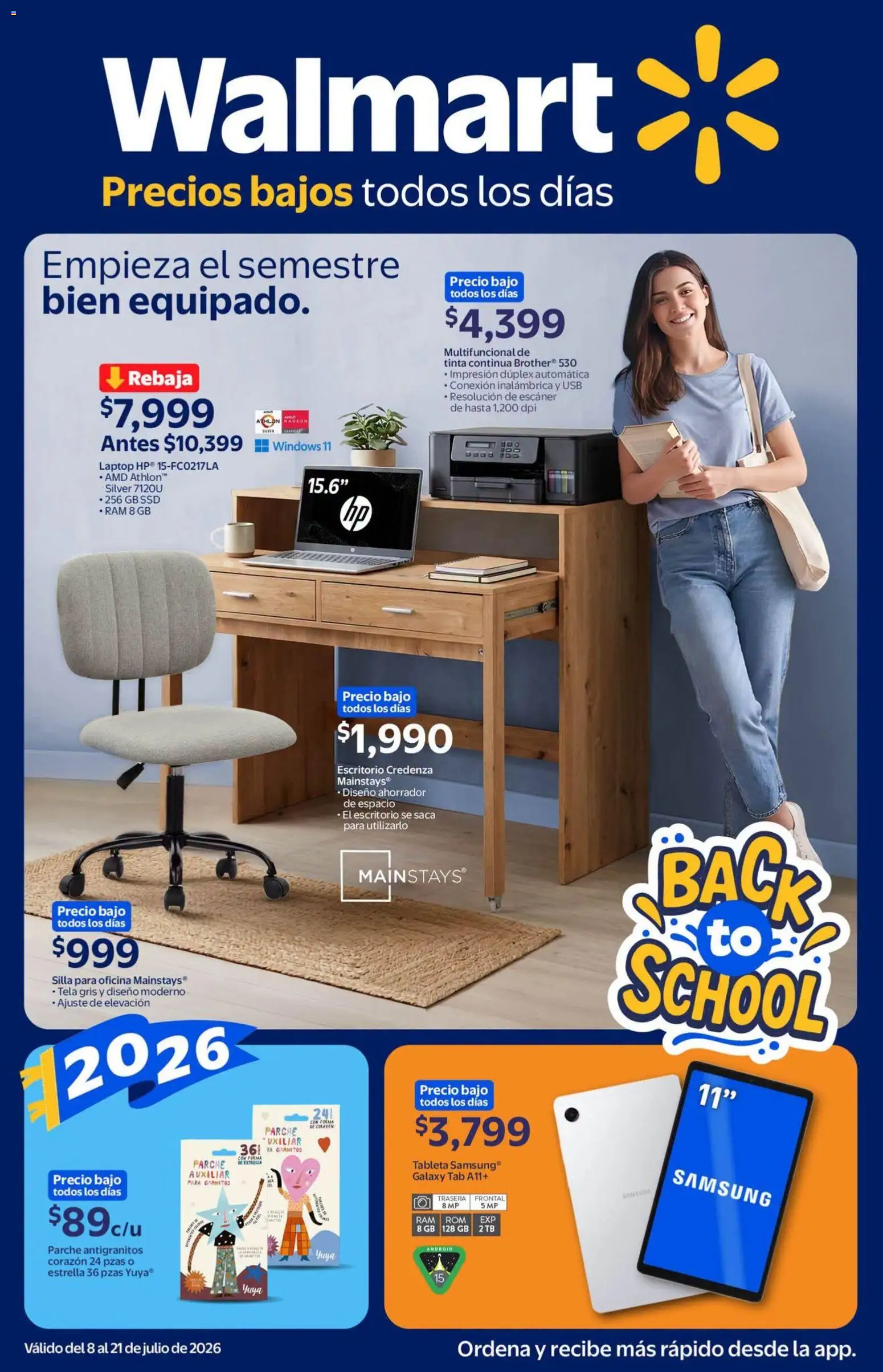 Nuevas ofertas de Walmart válidas en toda la República Mexicana desde el 08/07/2026. ¡Encuentra las mejores ofertas en Walmart folleto Back to School! | Página: 1 | Productos: Usb, Silla, Escritorio, Tableta