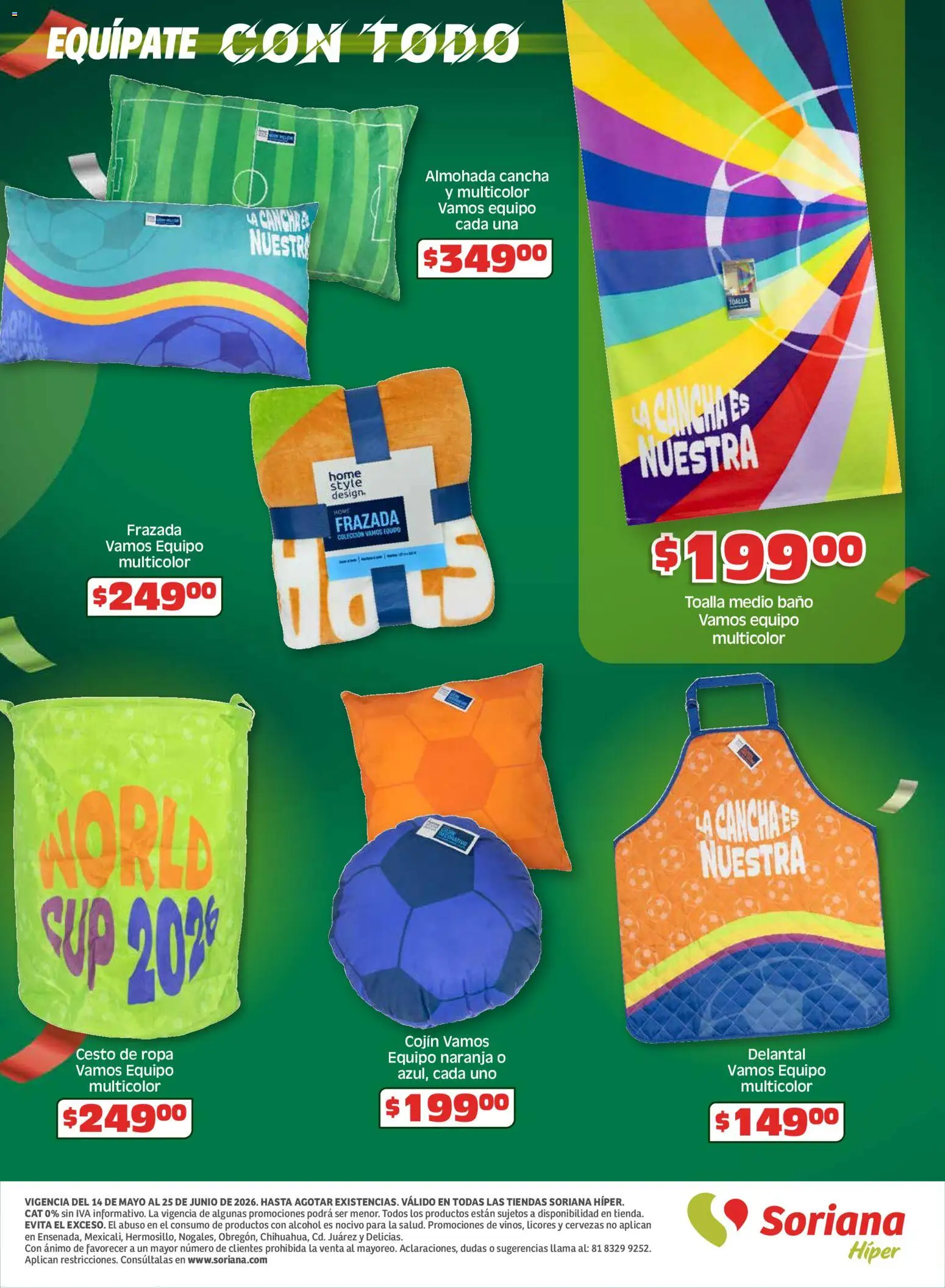 Nuevas ofertas de Soriana válidas en toda la República Mexicana desde el 14.05.2026. ¡Encuentra las mejores ofertas en Soriana En México apoyamos con todo Híper Nacional! | Página: 24 | Productos: Delantal, Ropa, Almohada, Baño