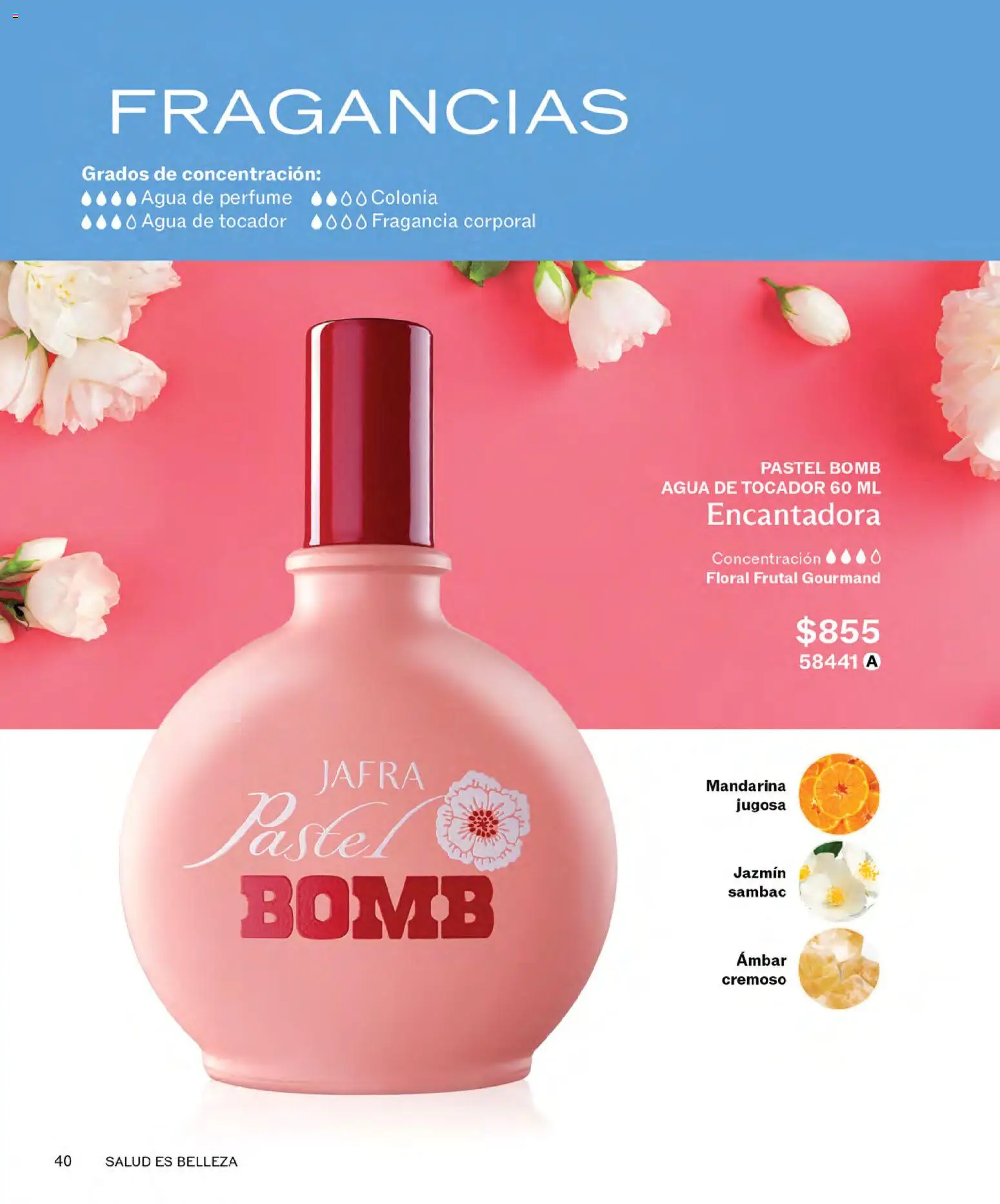 Nuevas ofertas de JAFRA válidas en toda la República Mexicana desde el 01.04.2026. ¡Encuentra las mejores ofertas en JAFRA catálogo! | Página: 40 | Productos: Agua, Pastel, Perfume, Fragancia