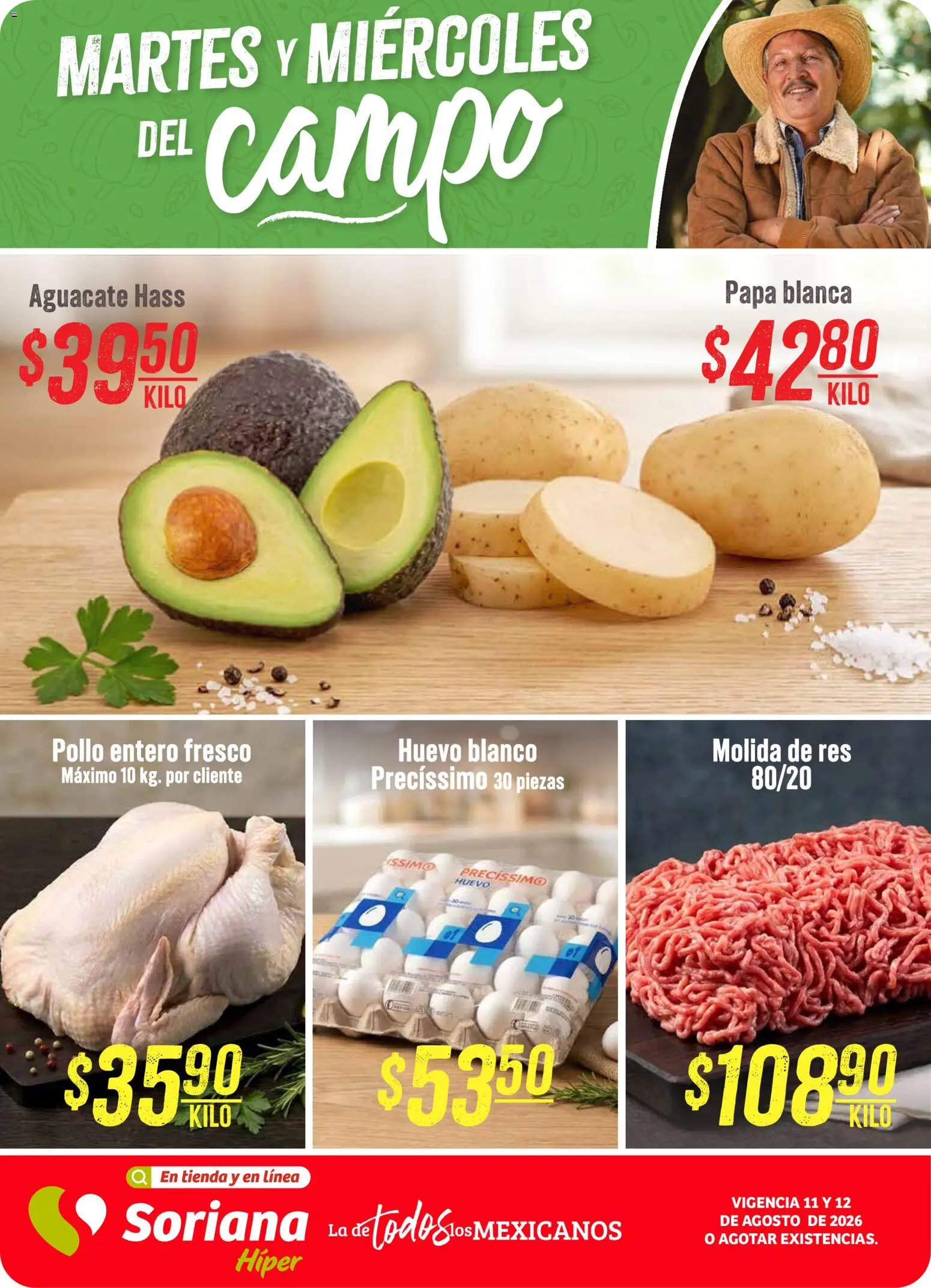 Nuevas ofertas de Soriana válidas en toda la República Mexicana desde el 11/08/2026. ¡Encuentra las mejores ofertas en Soriana Martes y Miércoles del Campo Híper: CDMX y Edo. de Mex! | Página: 1 | Productos: Pollo, Papa, Huevo, Aguacate