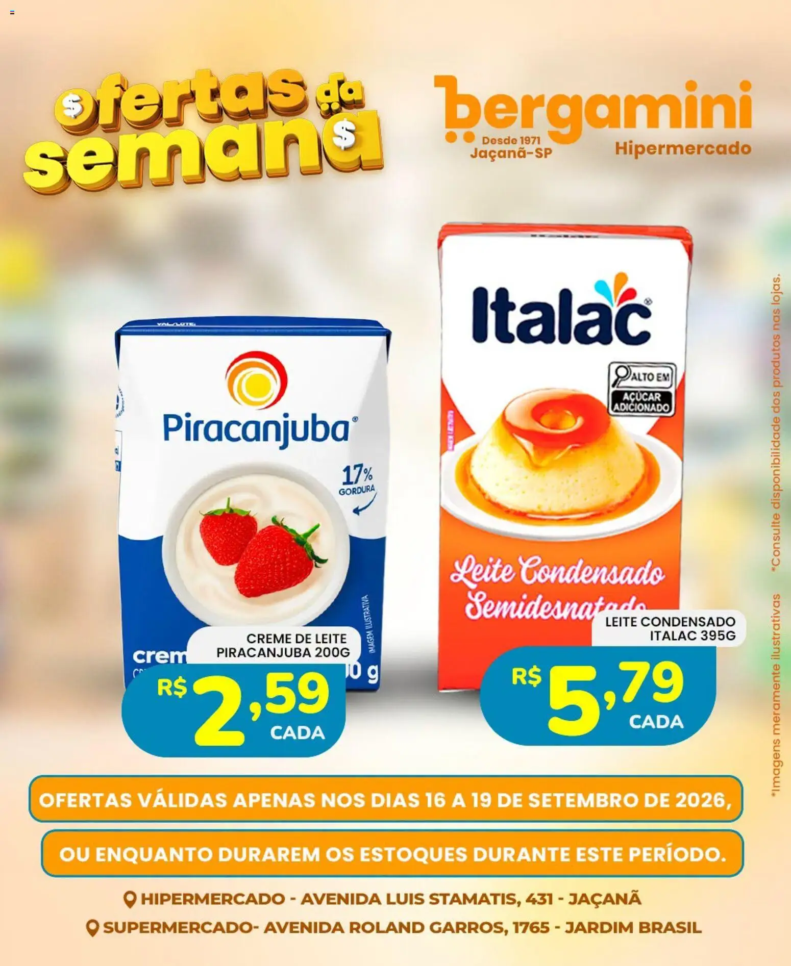 Supermercado Bergamini Folheto - válido de 16/09/2026 | Página: 16 | Produtos: Leite, Creme, Creme de leite, Leite condensado