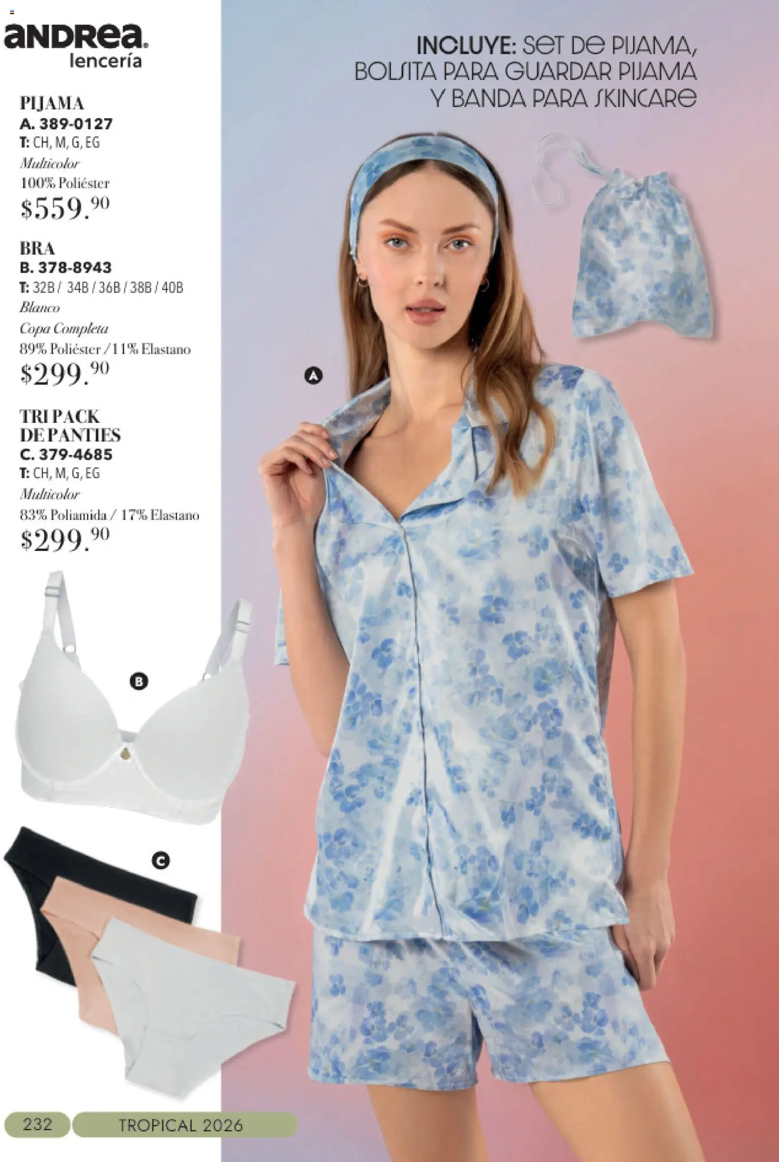 Nuevas ofertas de Andrea válidas en toda la República Mexicana desde el 23/08/2026. ¡Encuentra las mejores ofertas en Andrea catálogo Tropical! | Página: 232