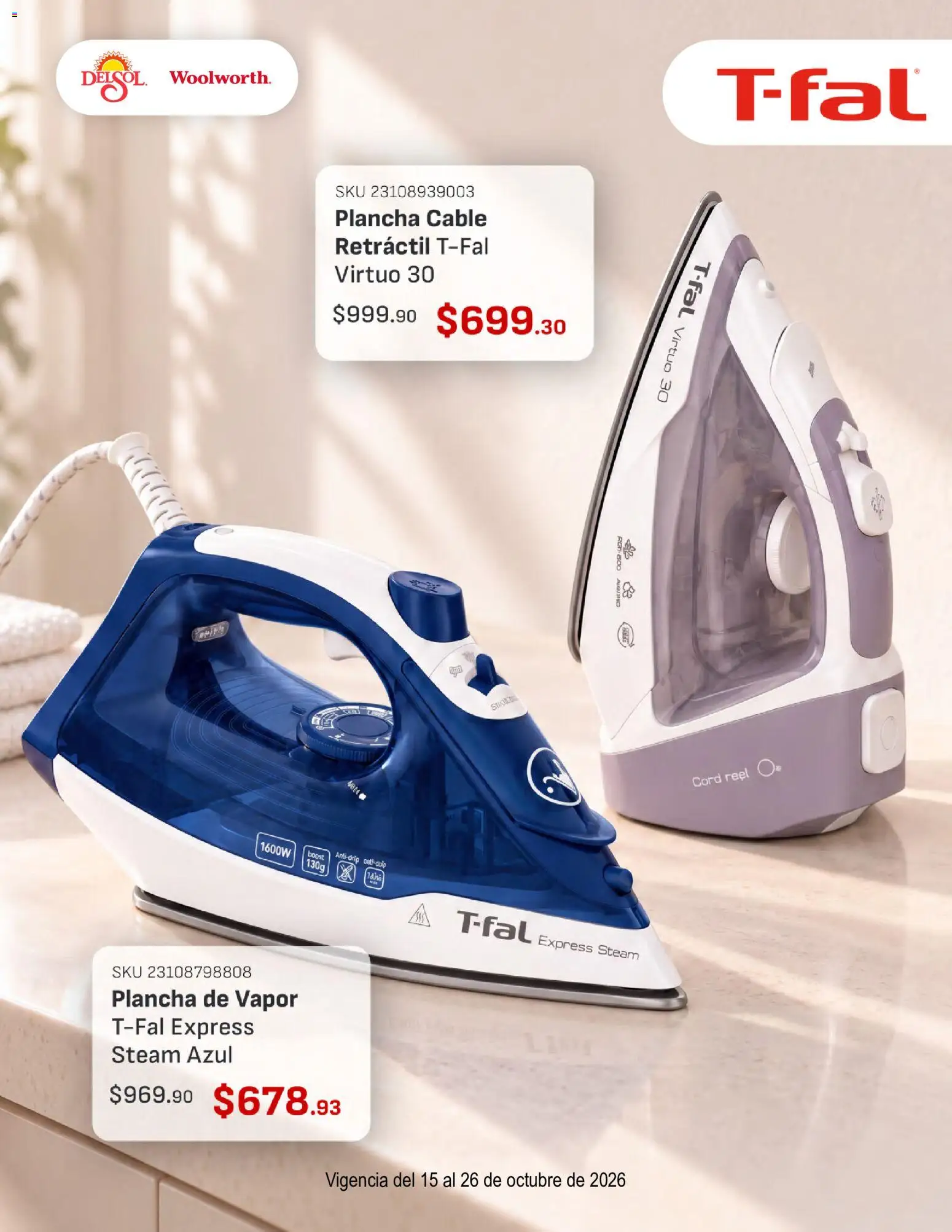 Nuevas ofertas de Del Sol y Woolworth válidas en toda la República Mexicana desde el 15/10/2026. ¡Encuentra las mejores ofertas en Del Sol y Woolworth catálogo Lo Mejor de T-Fal! | Página: 3