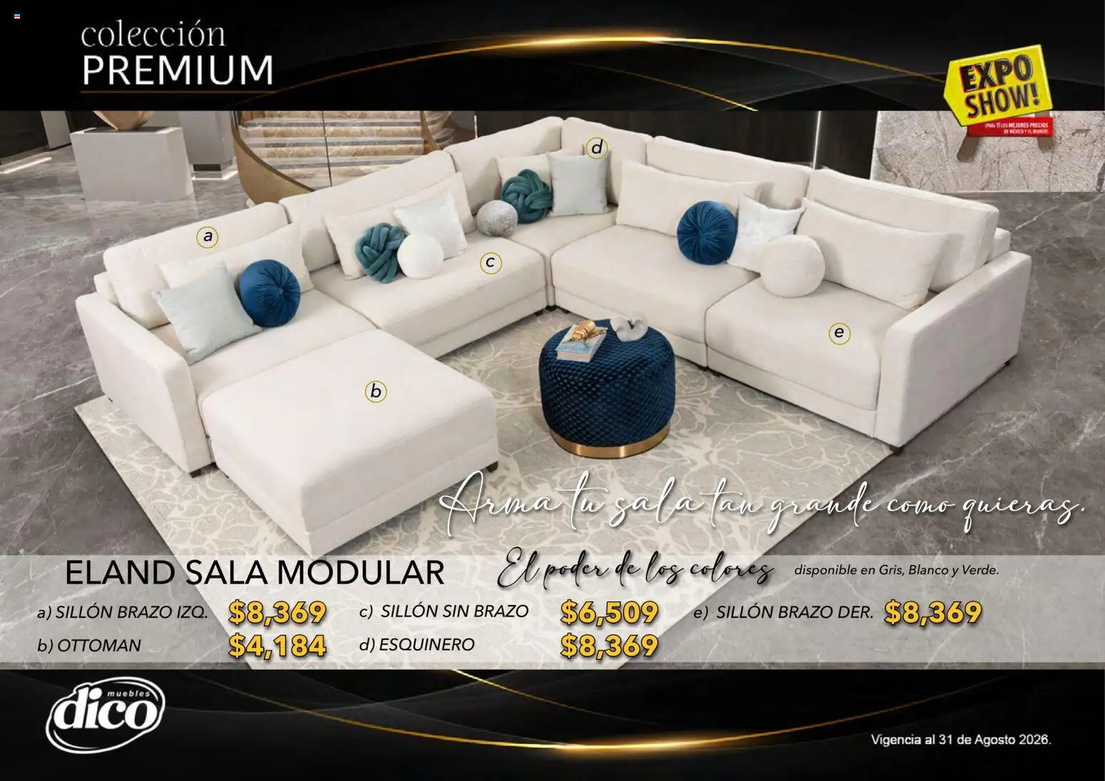 Nuevas ofertas de Muebles Dico válidas en toda la República Mexicana desde el 01/08/2026. ¡Encuentra las mejores ofertas en Muebles Dico catálogo Colección Premium! | Página: 14 | Productos: Sillón, Modular