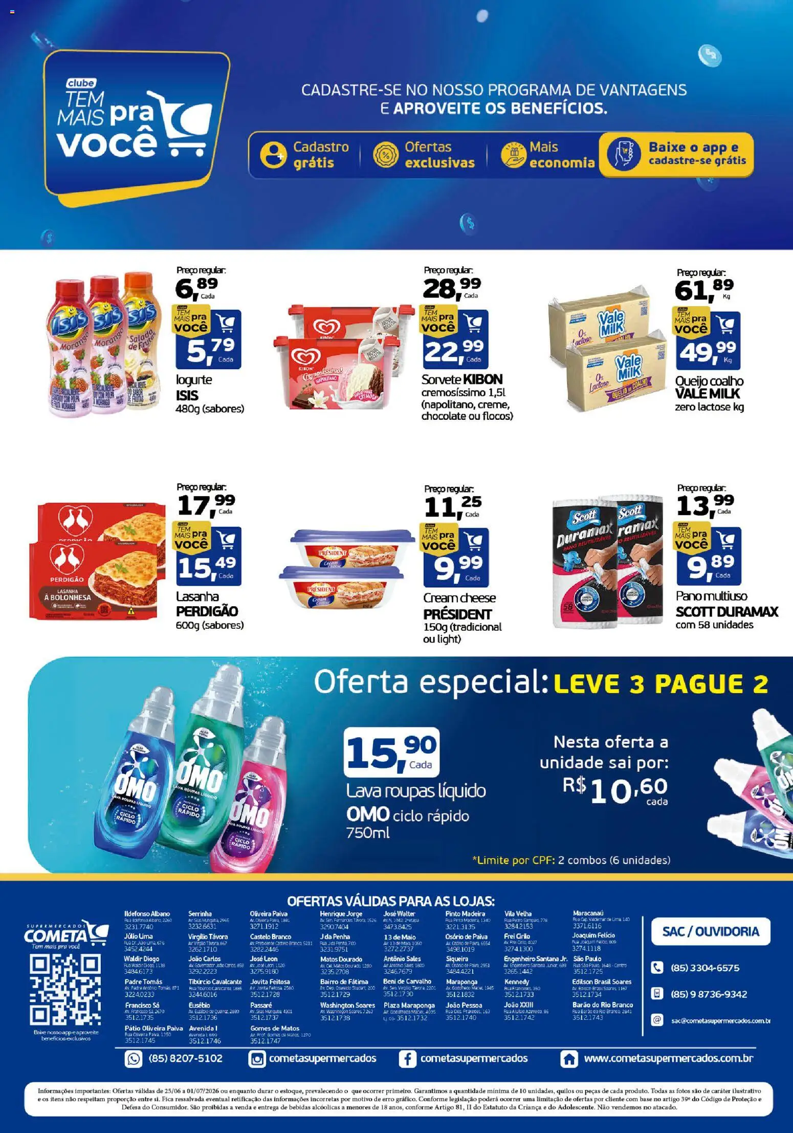Cometa Supermercados Folheto - válido de 25/06/2026 | Página: 3 | Produtos: Queijo, Base, Roupas, Sorvete