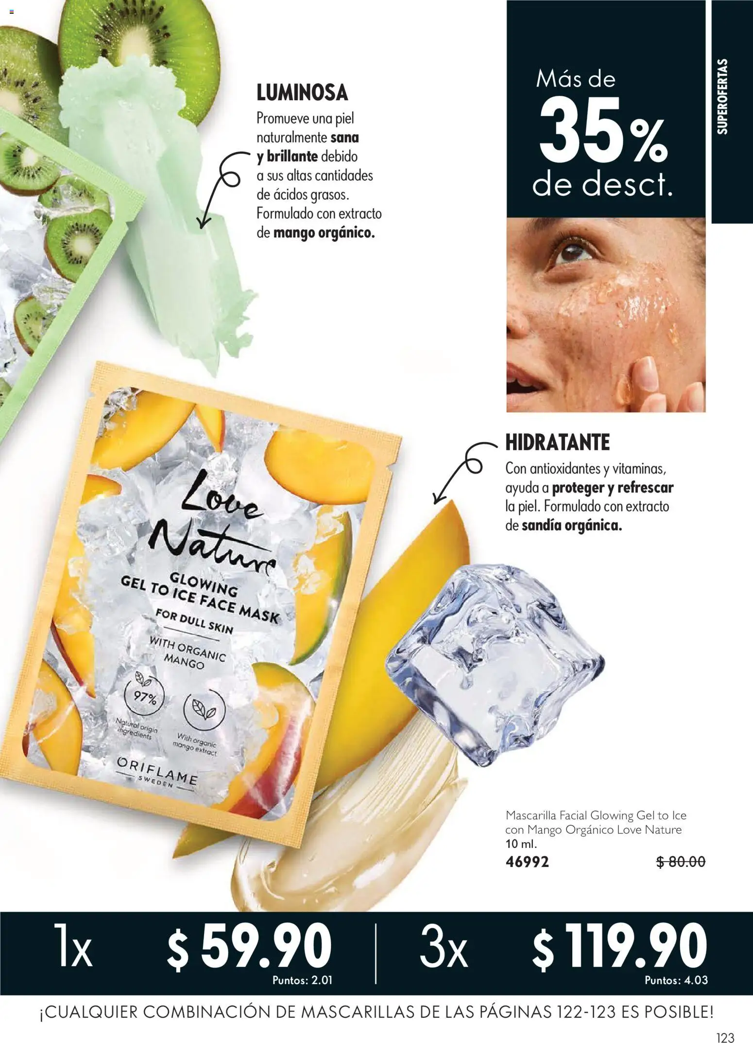 Nuevas ofertas de Oriflame válidas en toda la República Mexicana desde el 03/10/2026. ¡Encuentra las mejores ofertas en Oriflame campaña 14 2026! | Página: 123