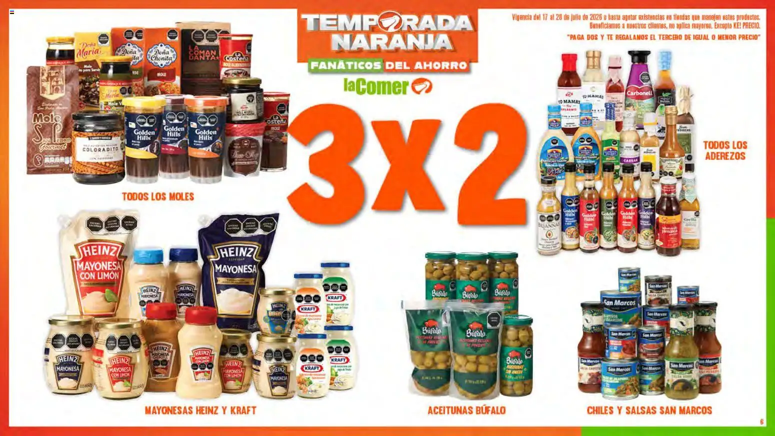 Nuevas ofertas de La Comer válidas en toda la República Mexicana desde el 17/07/2026. ¡Encuentra las mejores ofertas en La Comer folleto! | Página: 6 | Productos: Mayonesa, Aceitunas, Limón, Té