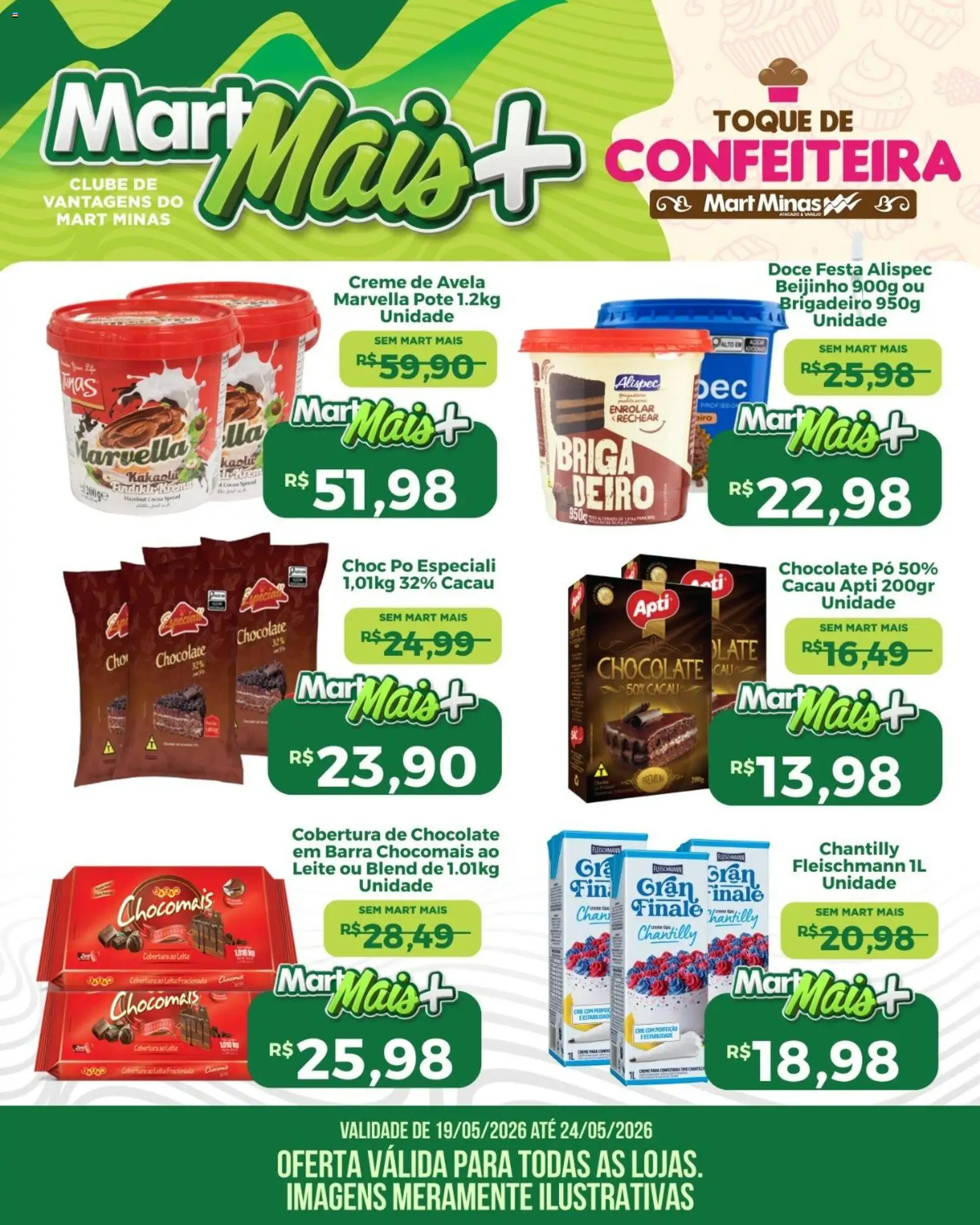 Mart Minas Folheto - válido de 19.05.2026 | Página: 1 | Produtos: Pó, Chocolate, Creme de avelã, Avelã