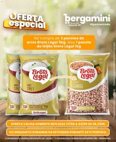 Supermercado Bergamini ofertas Arroz e feijão - Pré-Visualização do folheto da loja Supermercado Bergamini, válido de 27/08/2026