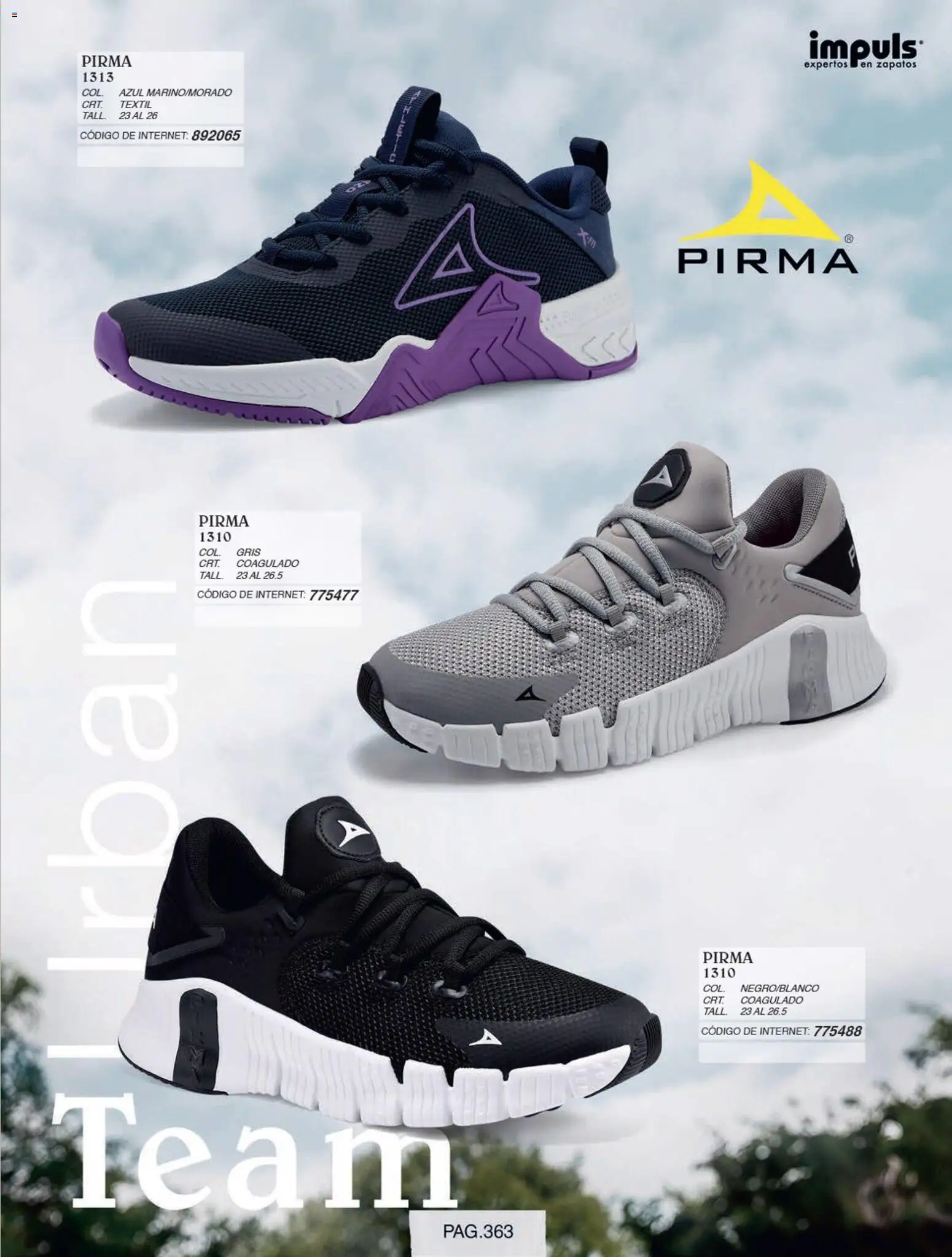 Nuevas ofertas de Impuls válidas en toda la República Mexicana desde el 01/07/2026. ¡Encuentra las mejores ofertas en Impuls catálogo Otoño Invierno! | Página: 365 | Productos: Zapatos