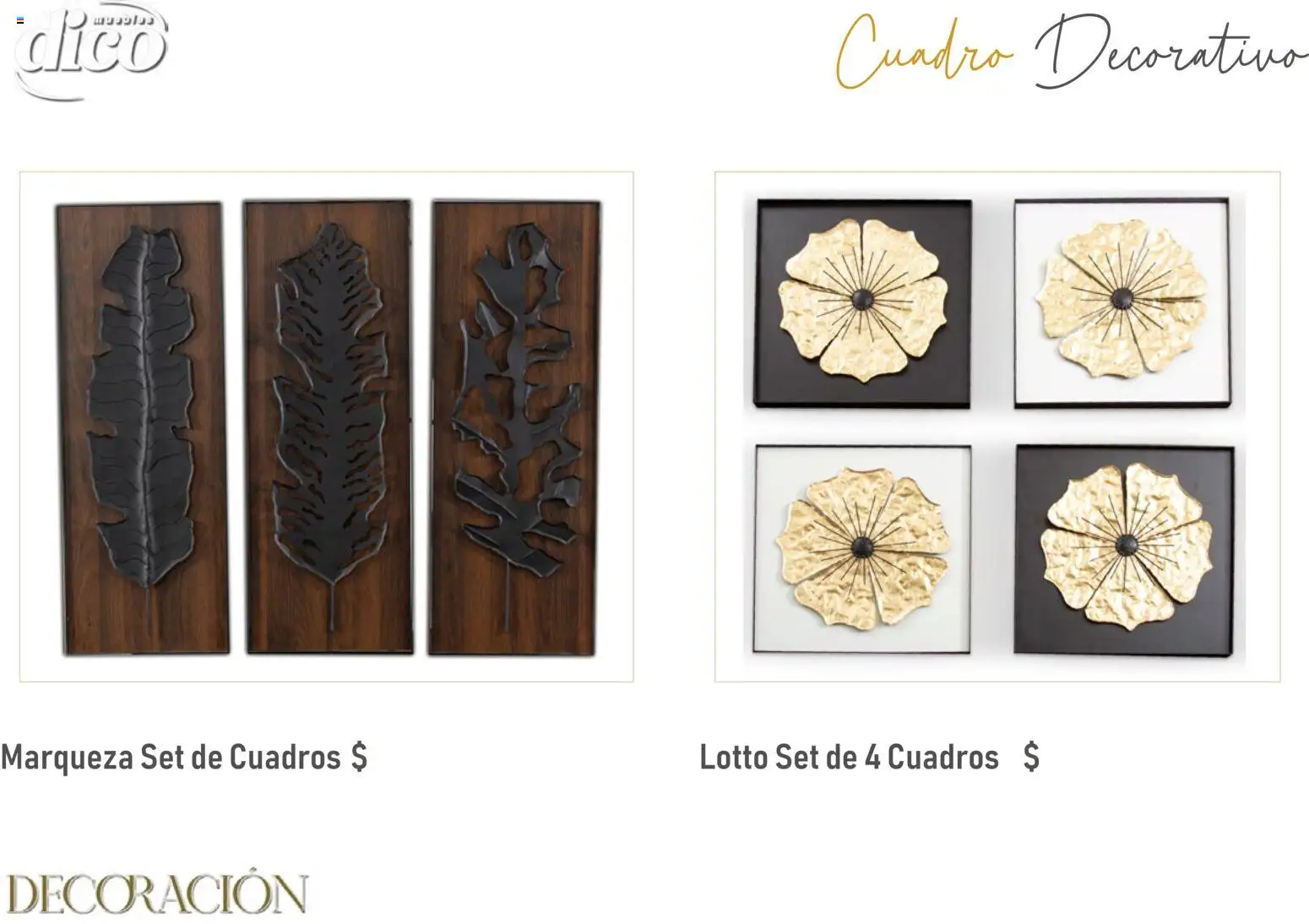 Nuevas ofertas de Muebles Dico válidas en toda la República Mexicana desde el 09/12/2025. ¡Encuentra las mejores ofertas en Muebles Dico catálogo Decoración! | Página: 21 | Productos: Cuadro, Decoración
