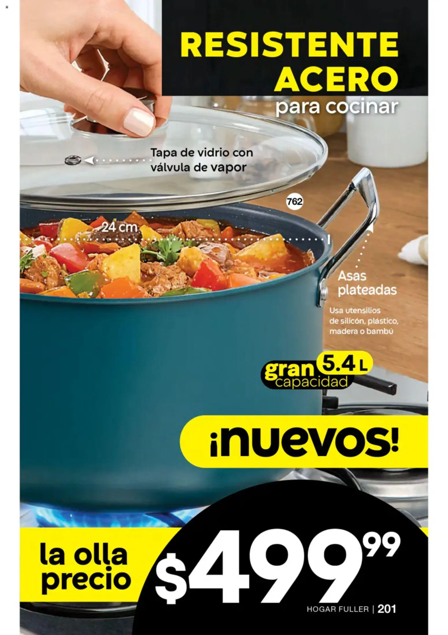 Nuevas ofertas de Fuller válidas en toda la República Mexicana desde el 22/07/2026. ¡Encuentra las mejores ofertas en Fuller campaña 8 2026! | Página: 187 | Productos: Válvula, Olla