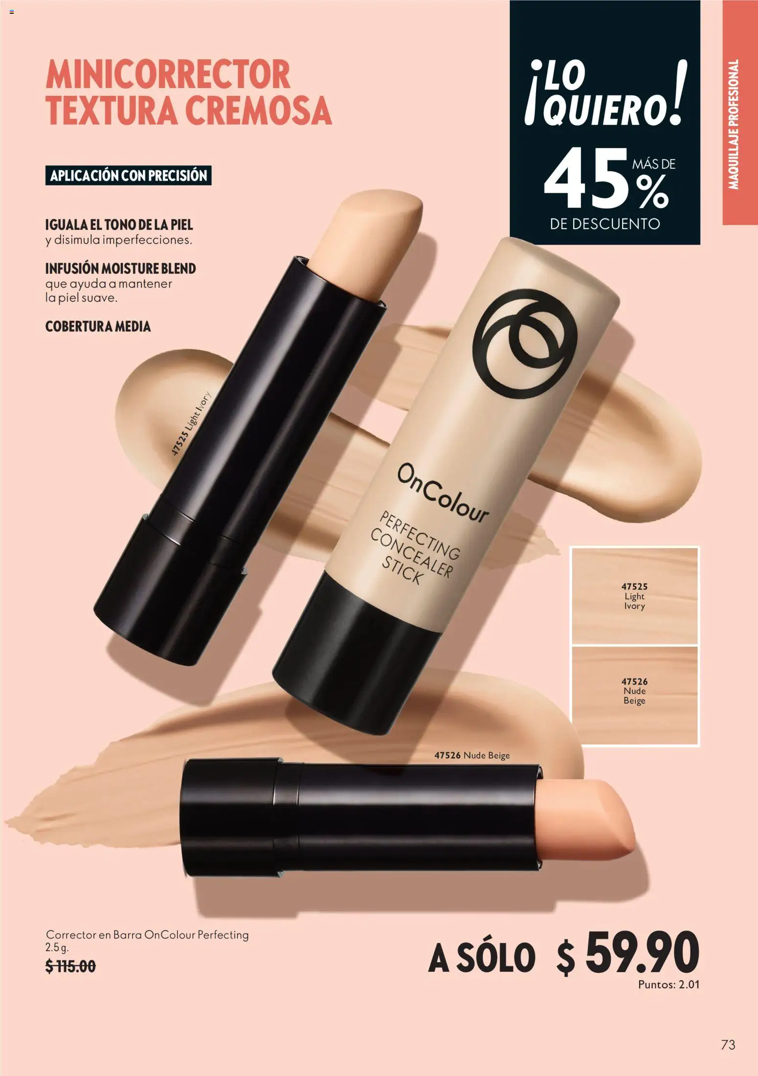 Nuevas ofertas de Oriflame válidas en toda la República Mexicana desde el 03/10/2026. ¡Encuentra las mejores ofertas en Oriflame campaña 14 2026! | Página: 73
