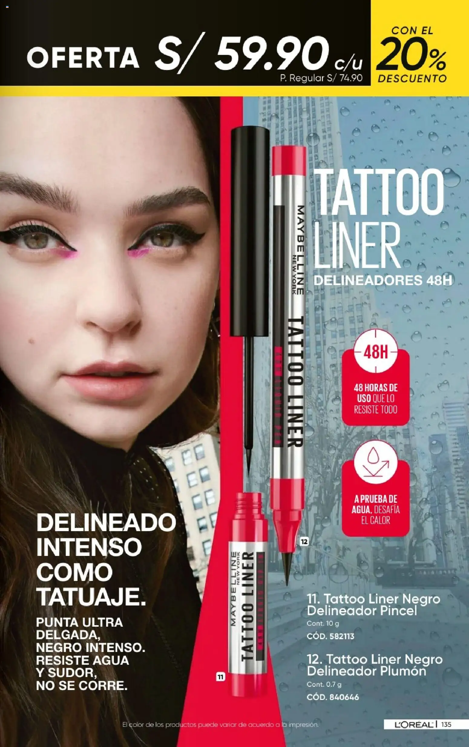 Catálogo Azzorti válido desde 20/09/2026 | Página: 137 | Productos: Delineador, Pincel, Agua