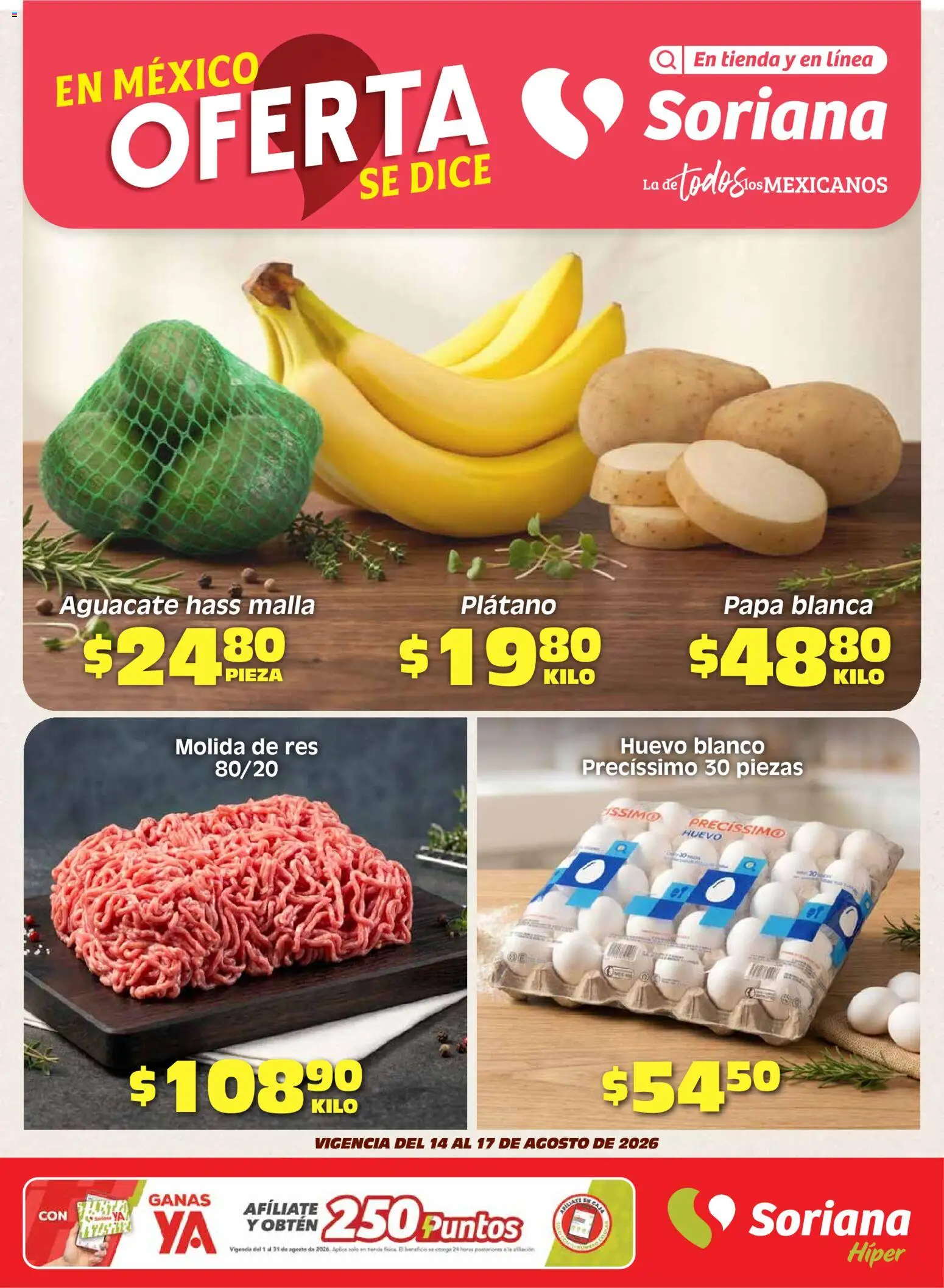 Nuevas ofertas de Soriana válidas en toda la República Mexicana desde el 14/08/2026. ¡Encuentra las mejores ofertas en Soriana Fin de Semana Híper! | Página: 1 | Productos: Plátano, Papa, Aguacate, Res