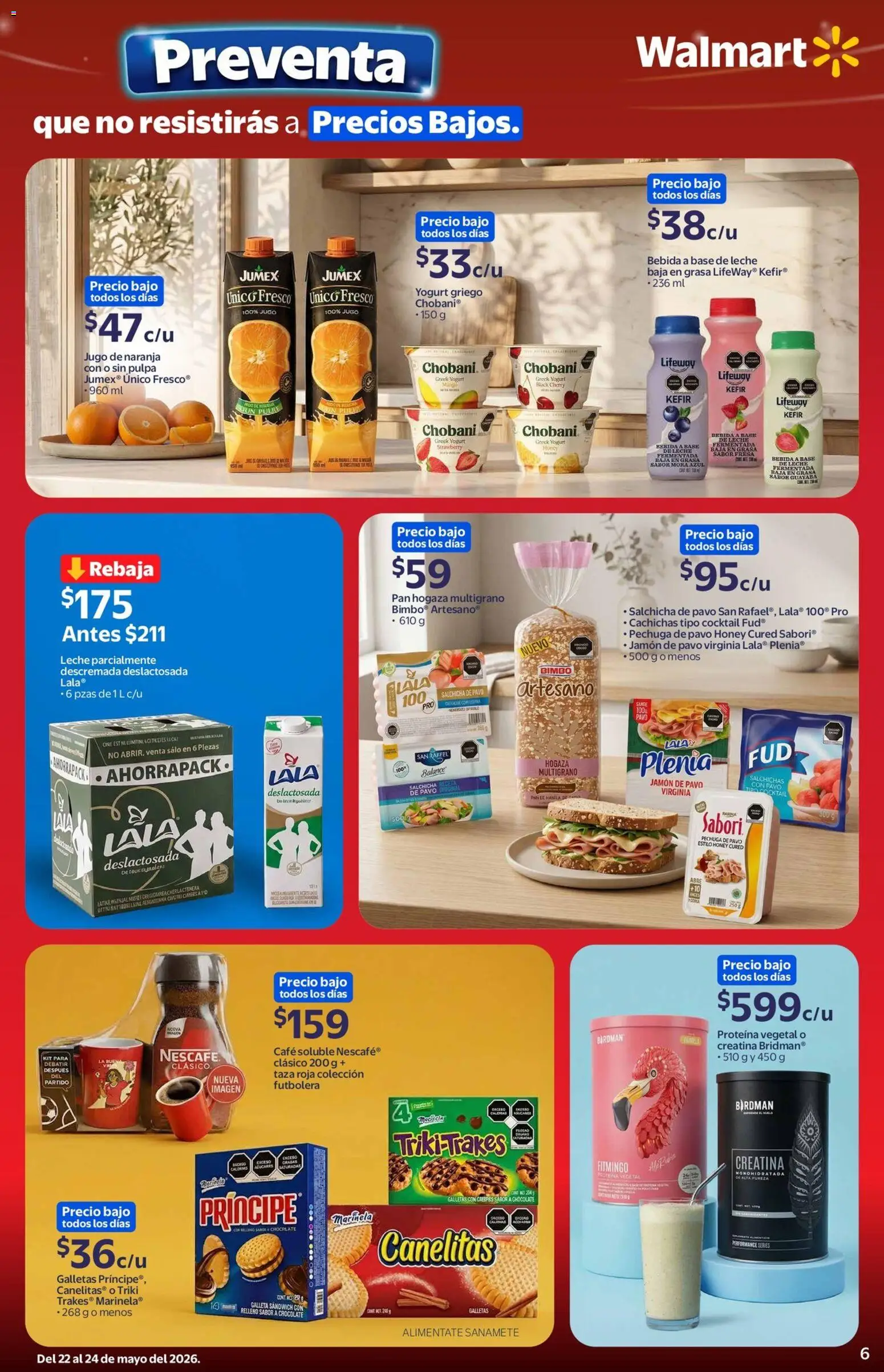 Nuevas ofertas de Walmart válidas en toda la República Mexicana desde el 22.05.2026. ¡Encuentra las mejores ofertas en Walmart folleto Preventa! | Página: 6 | Productos: Fresa, Taza, Salchicha, Pan