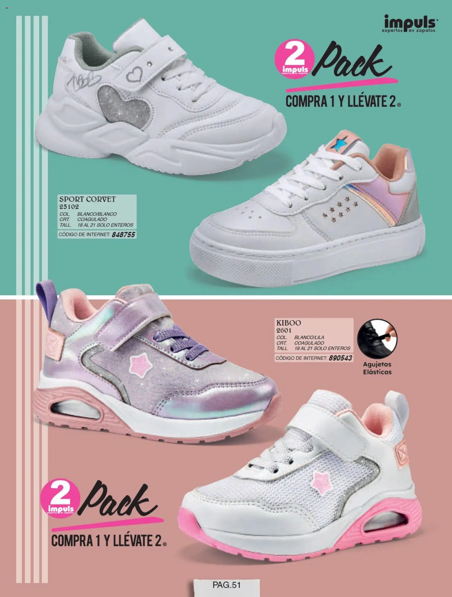 Nuevas ofertas de Impuls válidas en toda la República Mexicana desde el 01/07/2026. ¡Encuentra las mejores ofertas en Impuls catálogo Niña! | Página: 53 | Productos: Zapatos