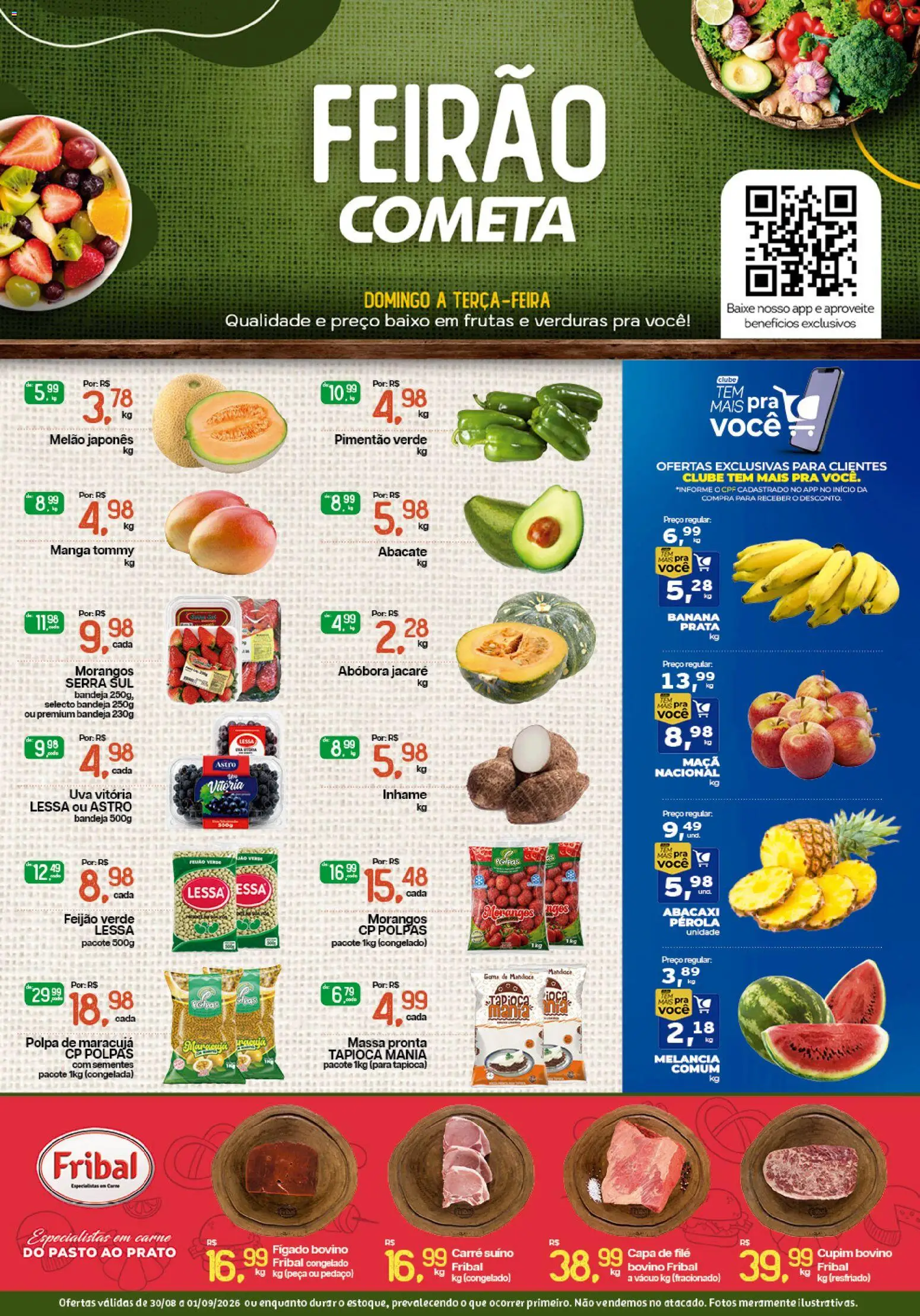 Cometa Supermercados Folheto - válido de 30/08/2026 | Página: 1 | Produtos: Frutas, Melão, Inhame, Massa