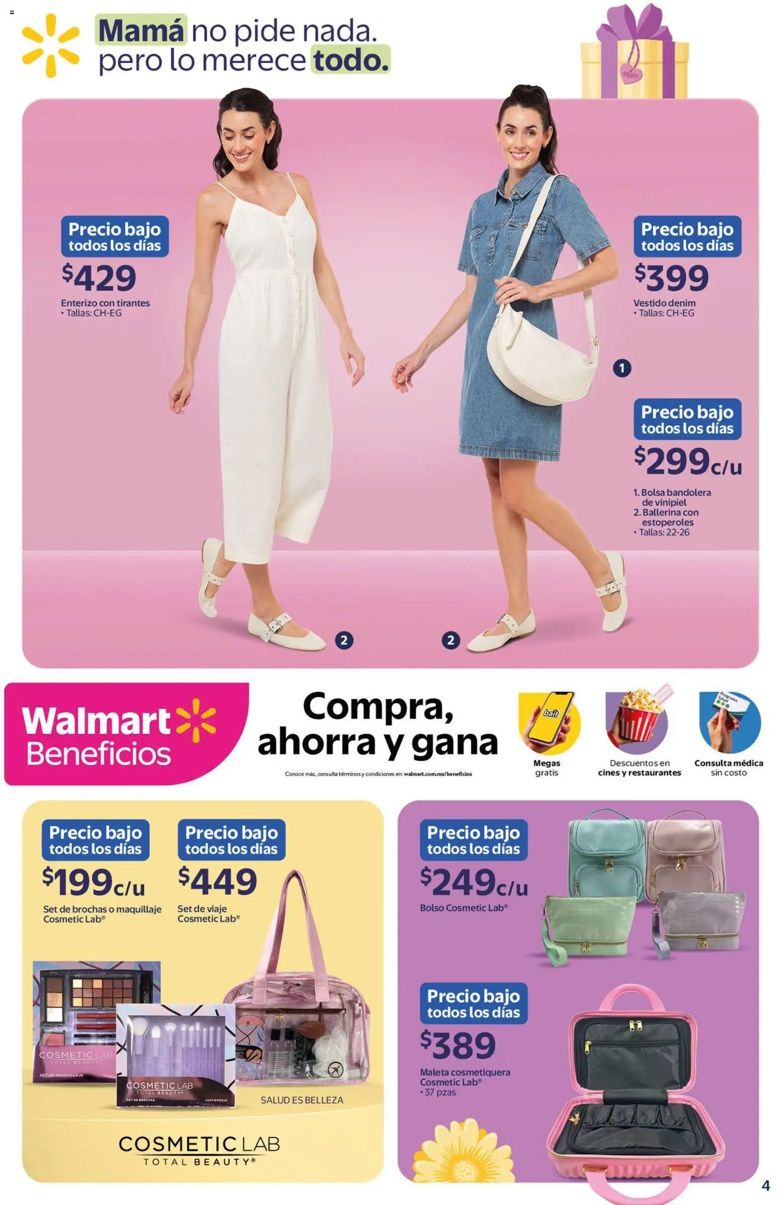 Nuevas ofertas de Walmart válidas en toda la República Mexicana desde el 15.04.2026. ¡Encuentra las mejores ofertas en Walmart folleto Precios bajos todos los días! | Página: 4 | Productos: Bolso, Maleta, Tirantes, Maquillaje