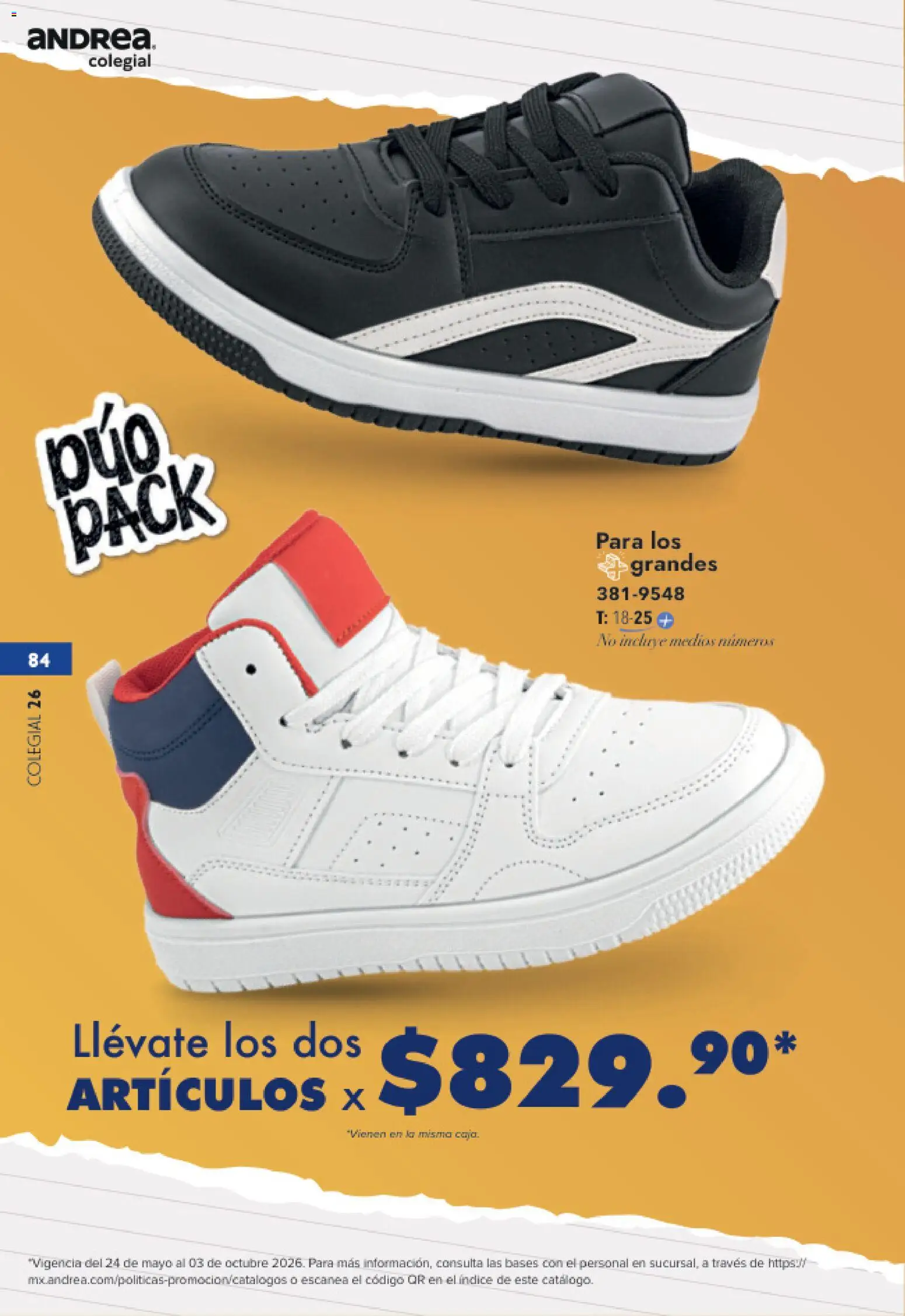Nuevas ofertas de Andrea válidas en toda la República Mexicana desde el 23/05/2026. ¡Encuentra las mejores ofertas en Andrea catálogo Colegial! | Página: 84